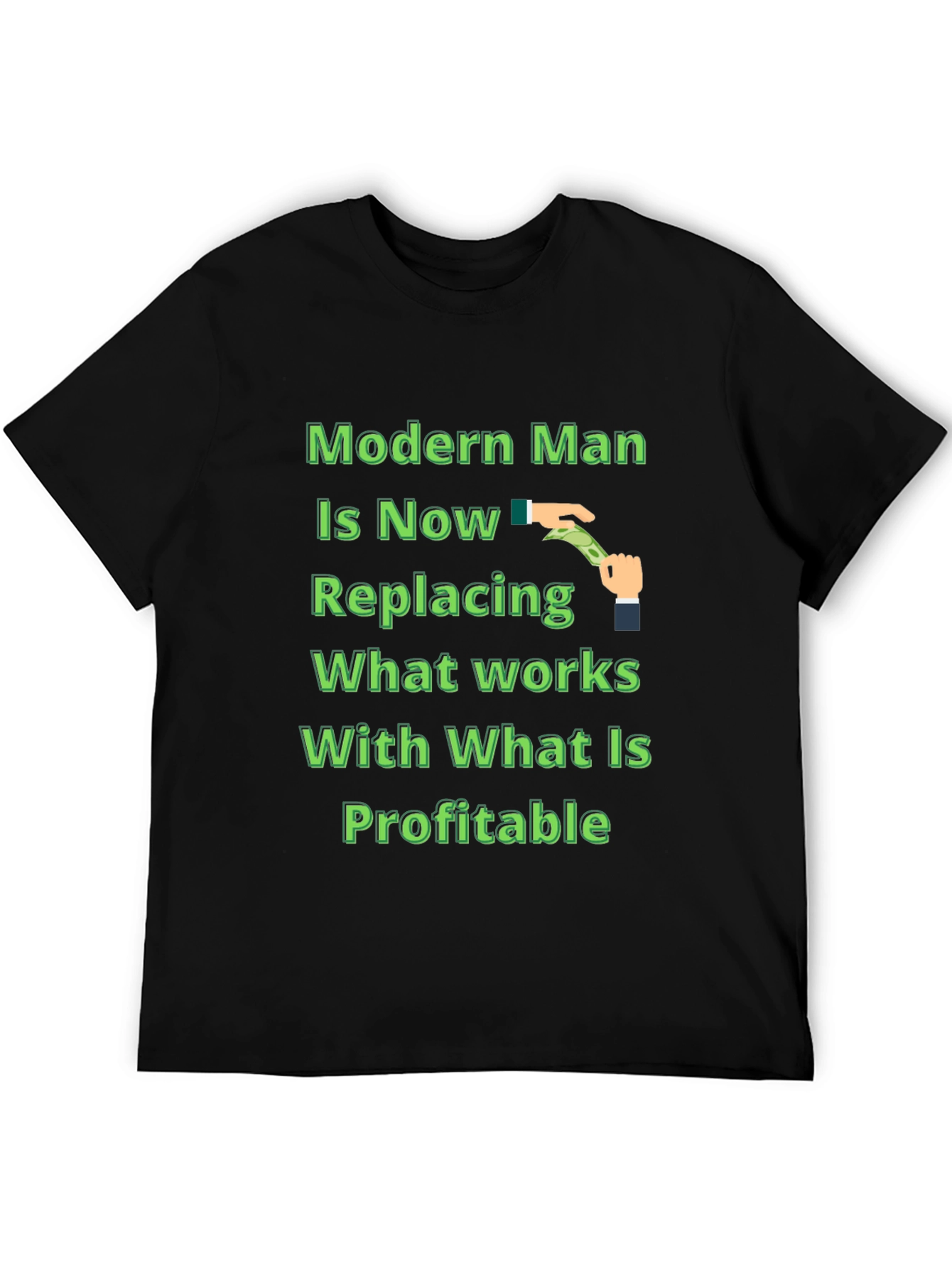 Modern Man Profitable Black T-Shirt
