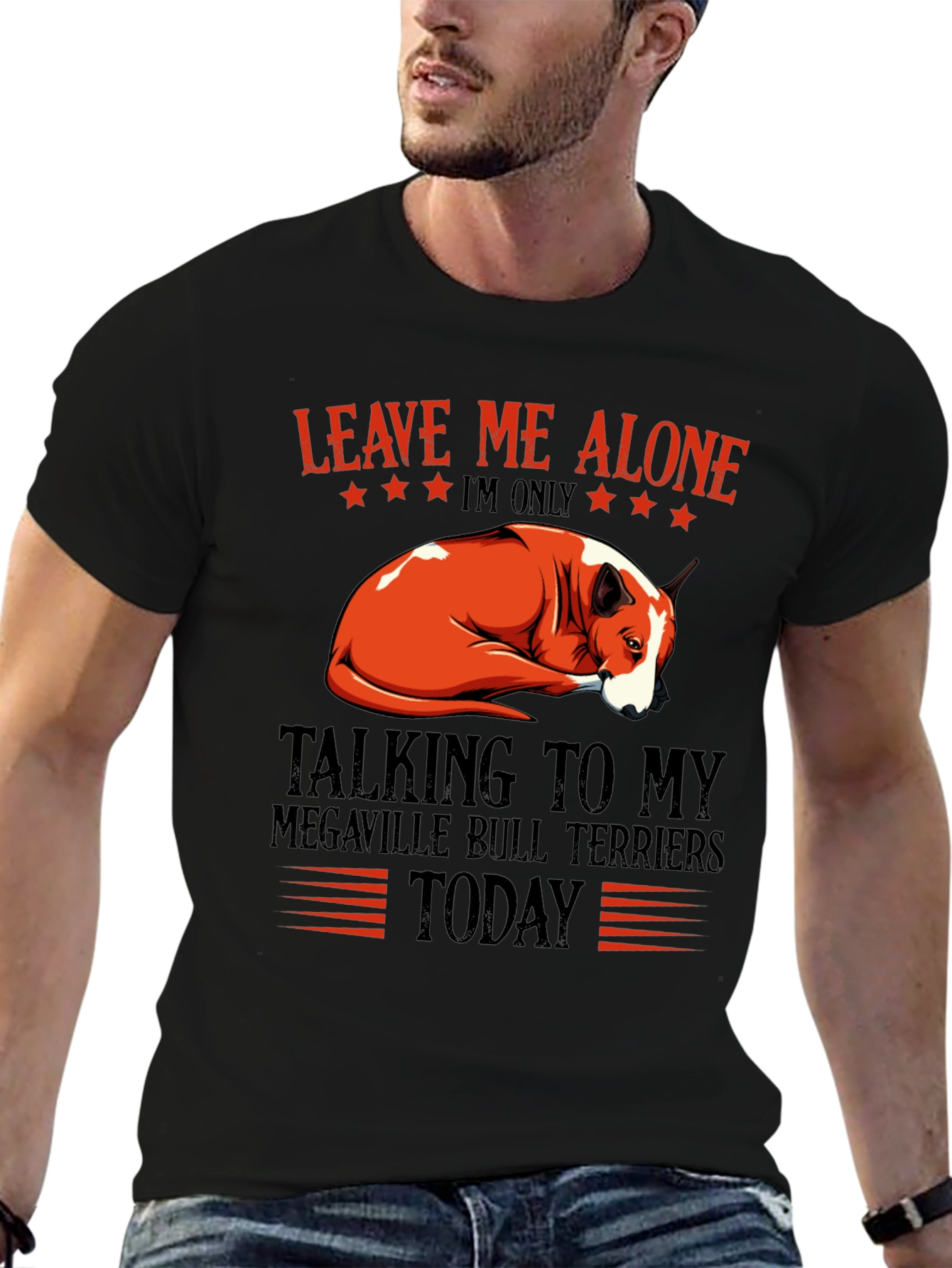 Leave Me Alone Bull Terrier T-Shirt