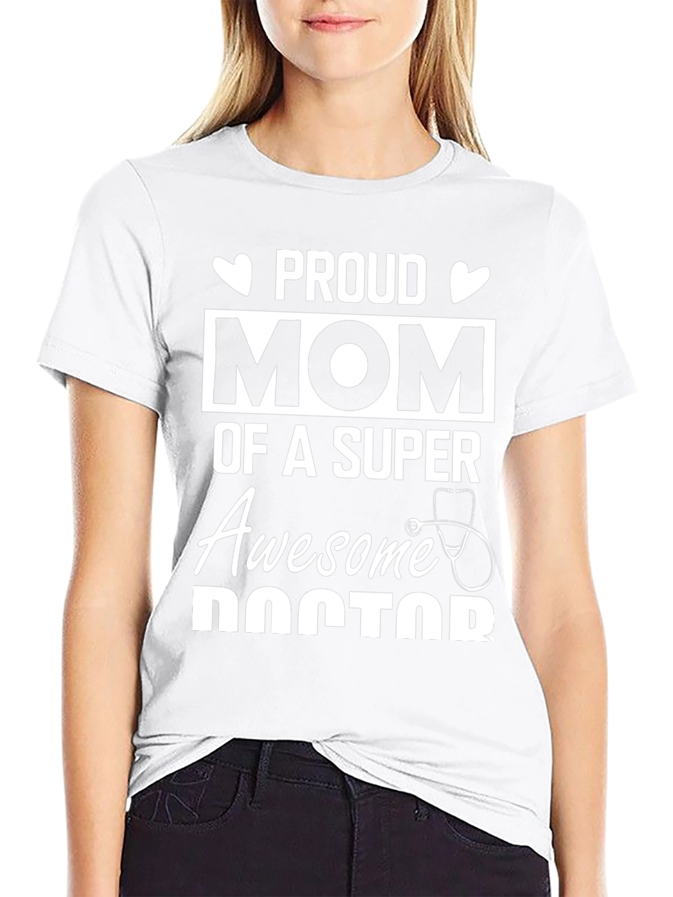 Proud Mom of a Super Awesome Doctor T-Shirt