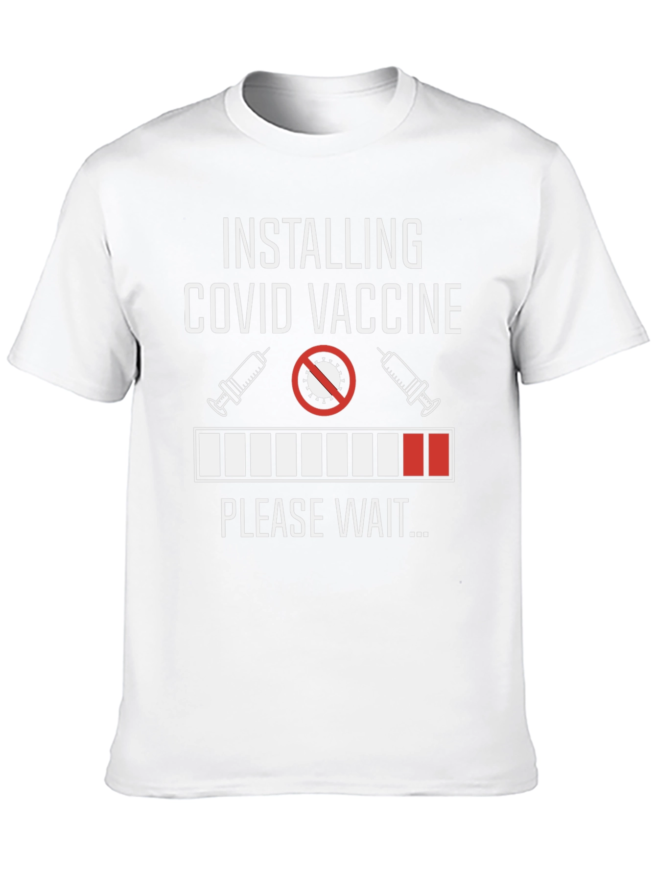 Installing COVID Vaccine Funny Graphic Tee