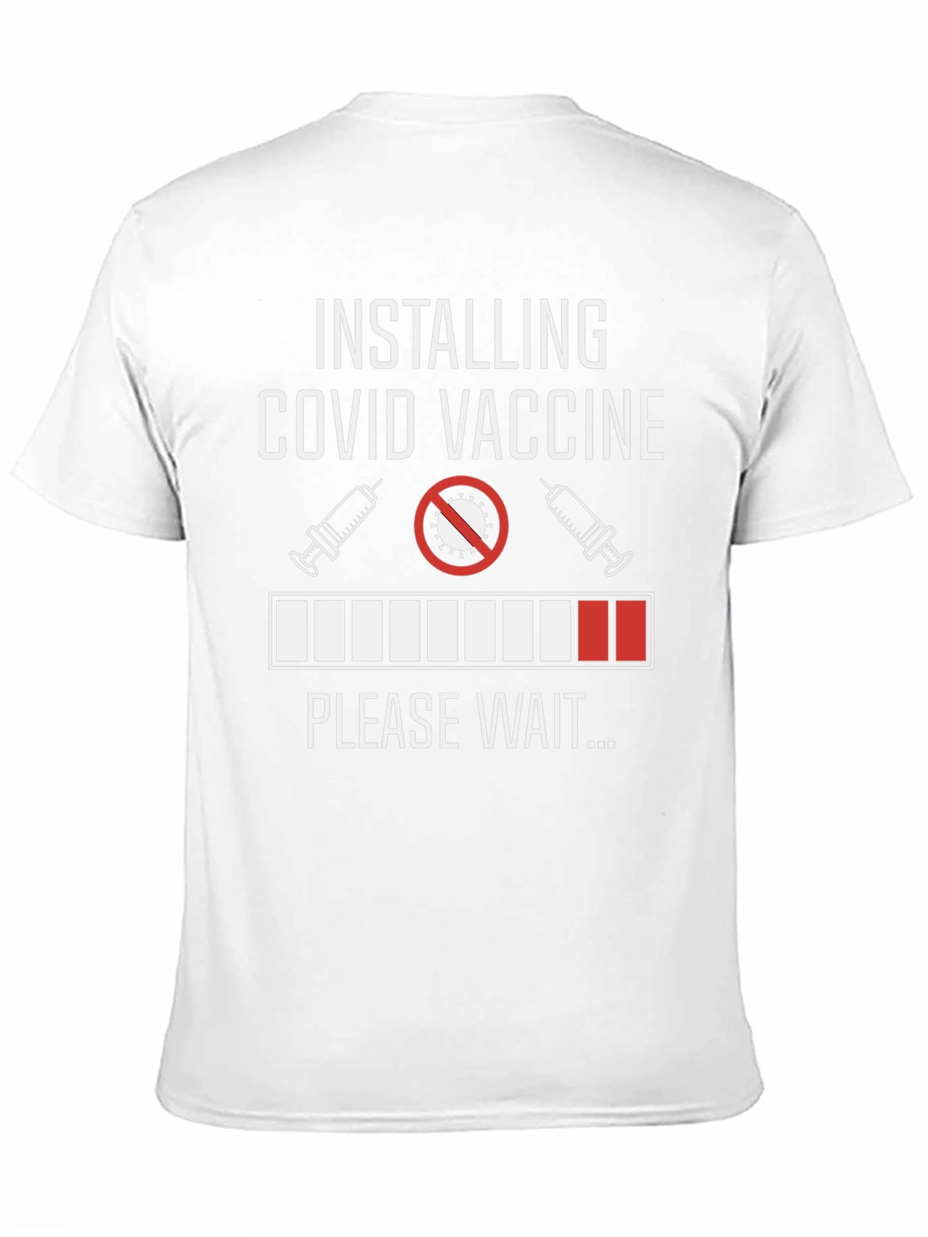 Installing COVID Vaccine Funny Graphic Tee