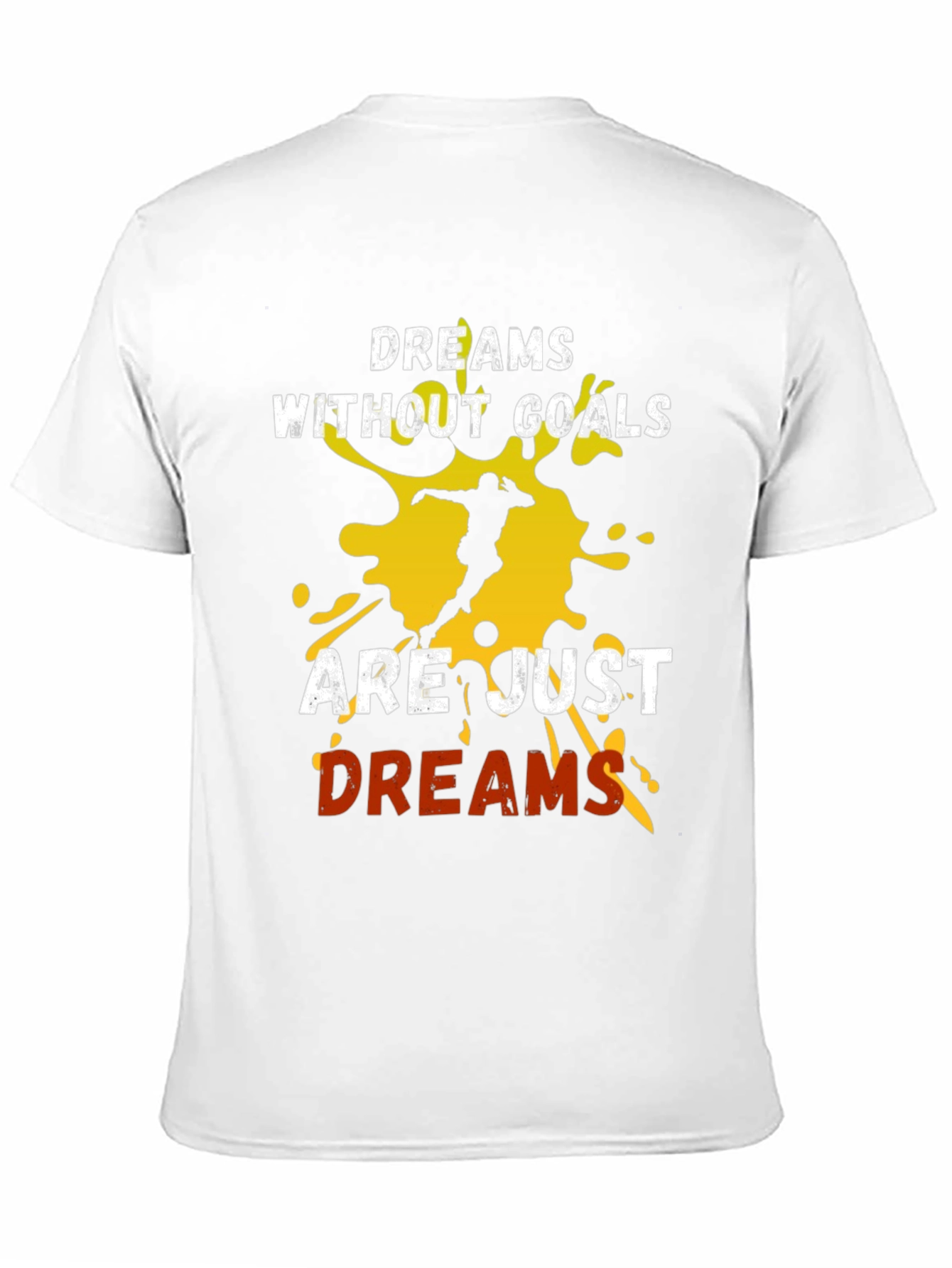 Dreams Without Goals T-Shirt