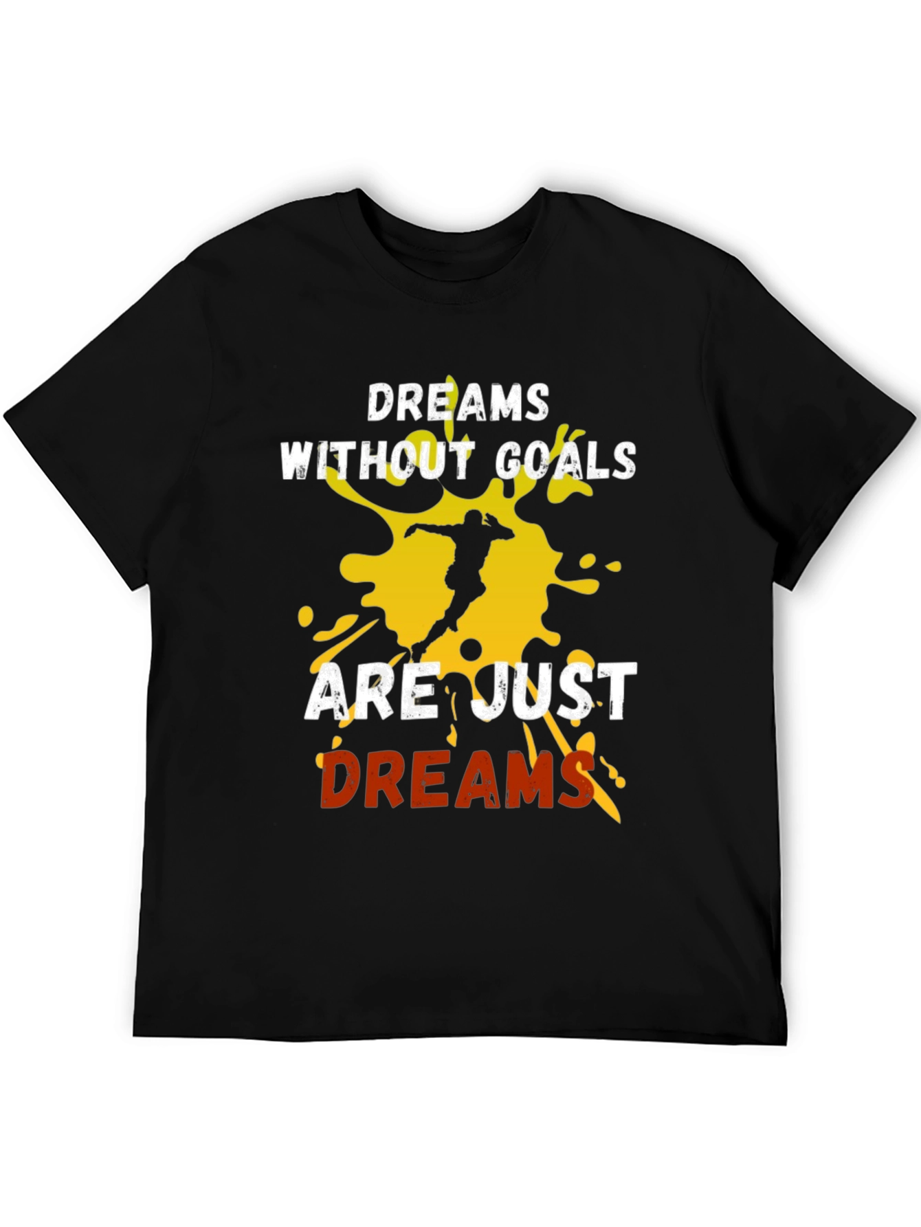 Dreams Without Goals T-Shirt