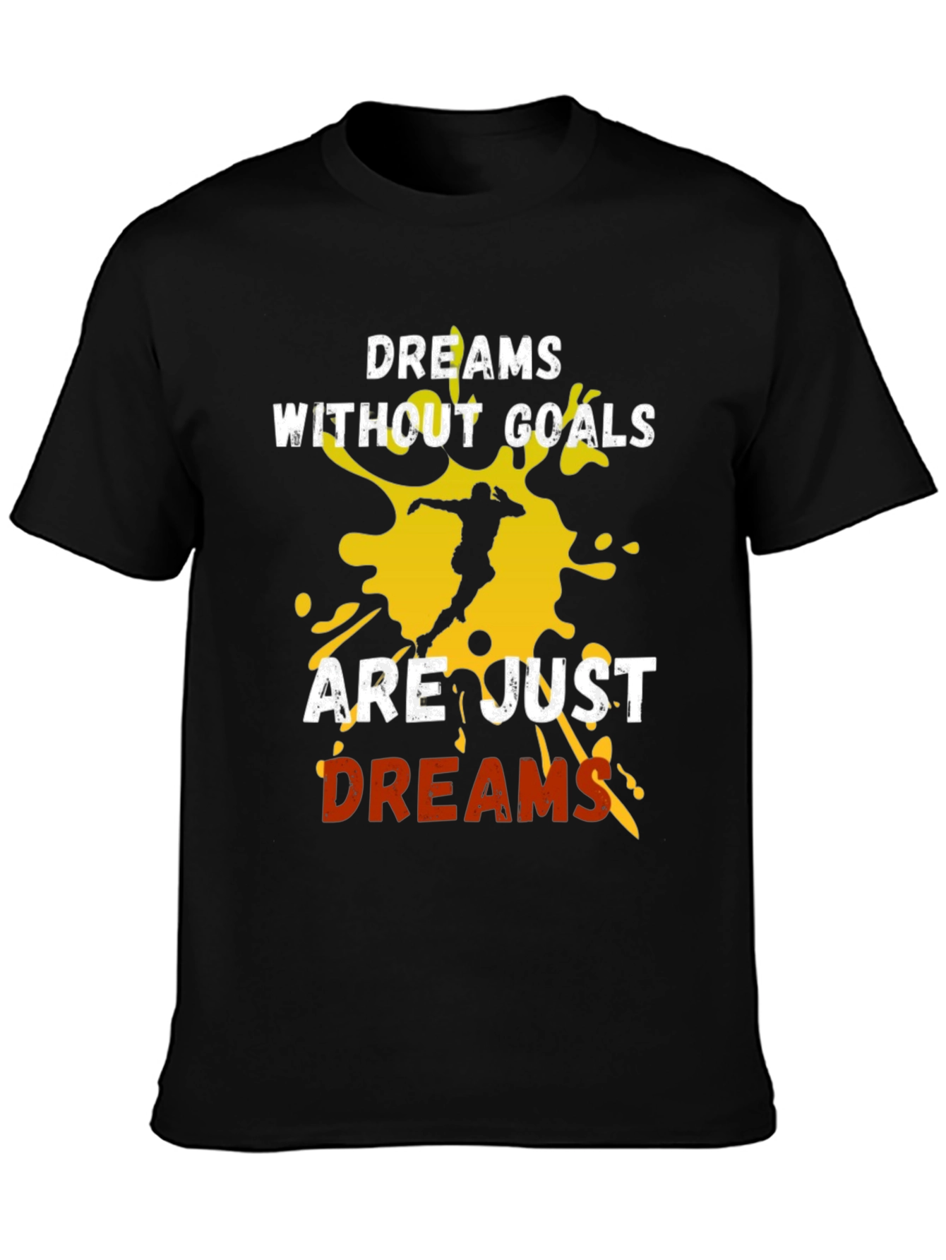 Dreams Without Goals T-Shirt