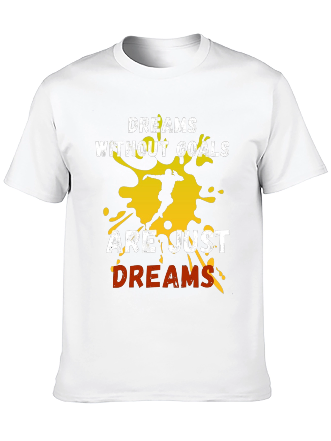 Dreams Without Goals T-Shirt