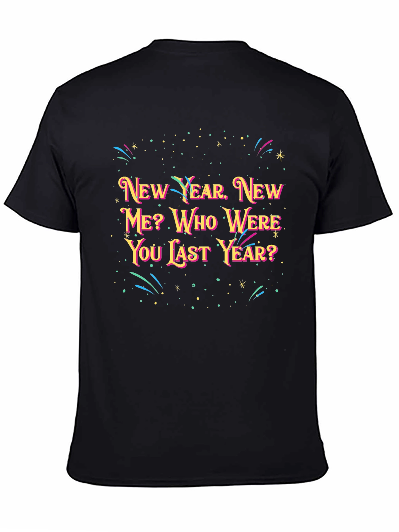 New Year New Me? Black Graphic Tee