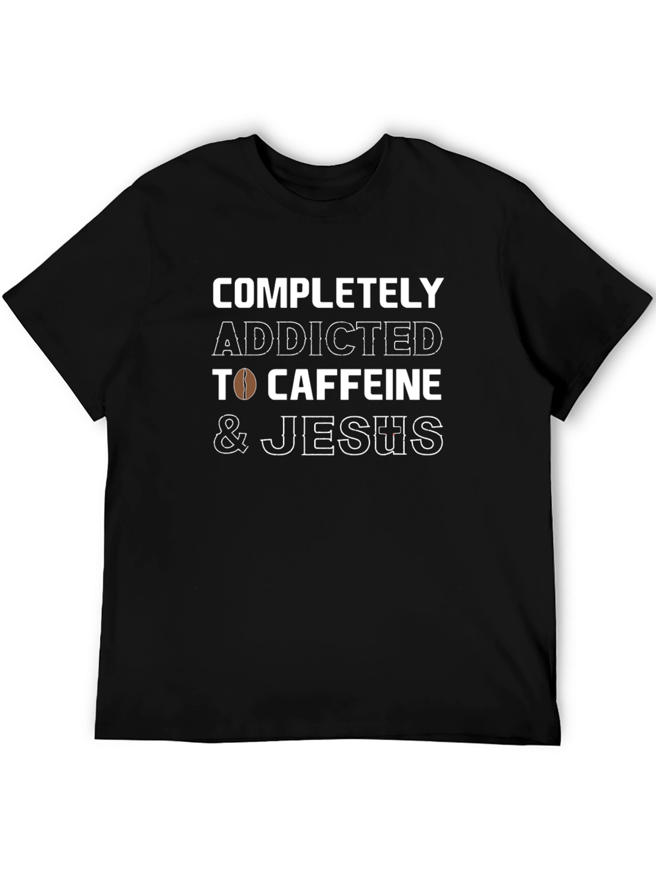 Addicted to Caffeine and Jesus Graphic T-Shirt