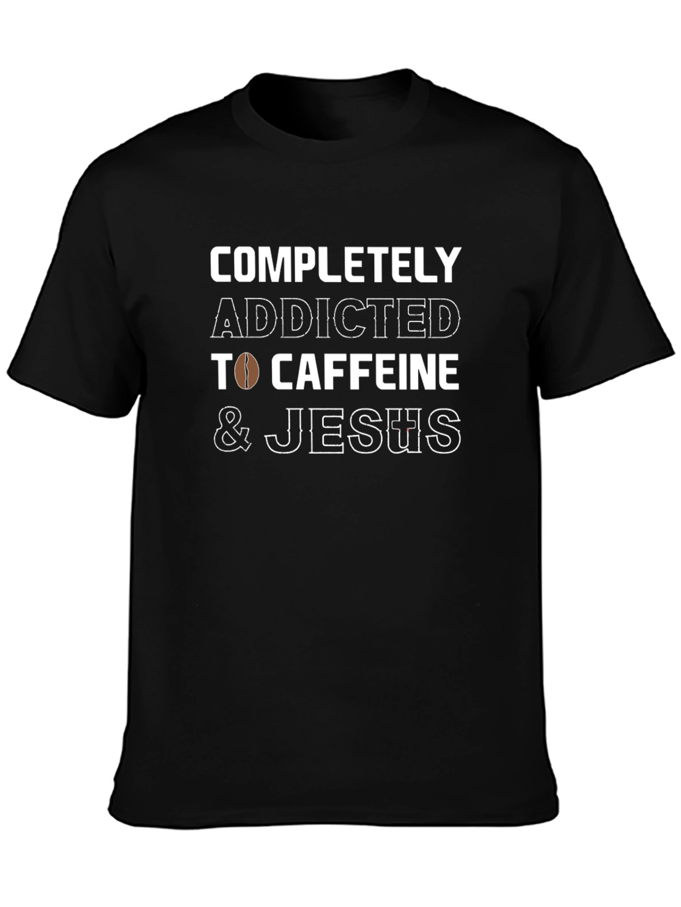 Addicted to Caffeine and Jesus Graphic T-Shirt