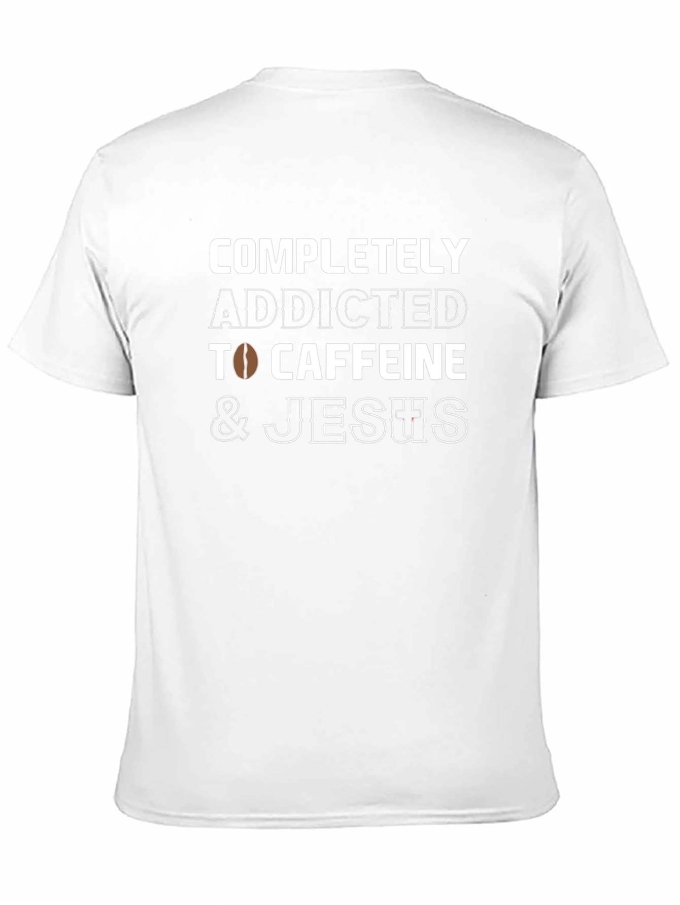 Addicted to Caffeine and Jesus Graphic T-Shirt