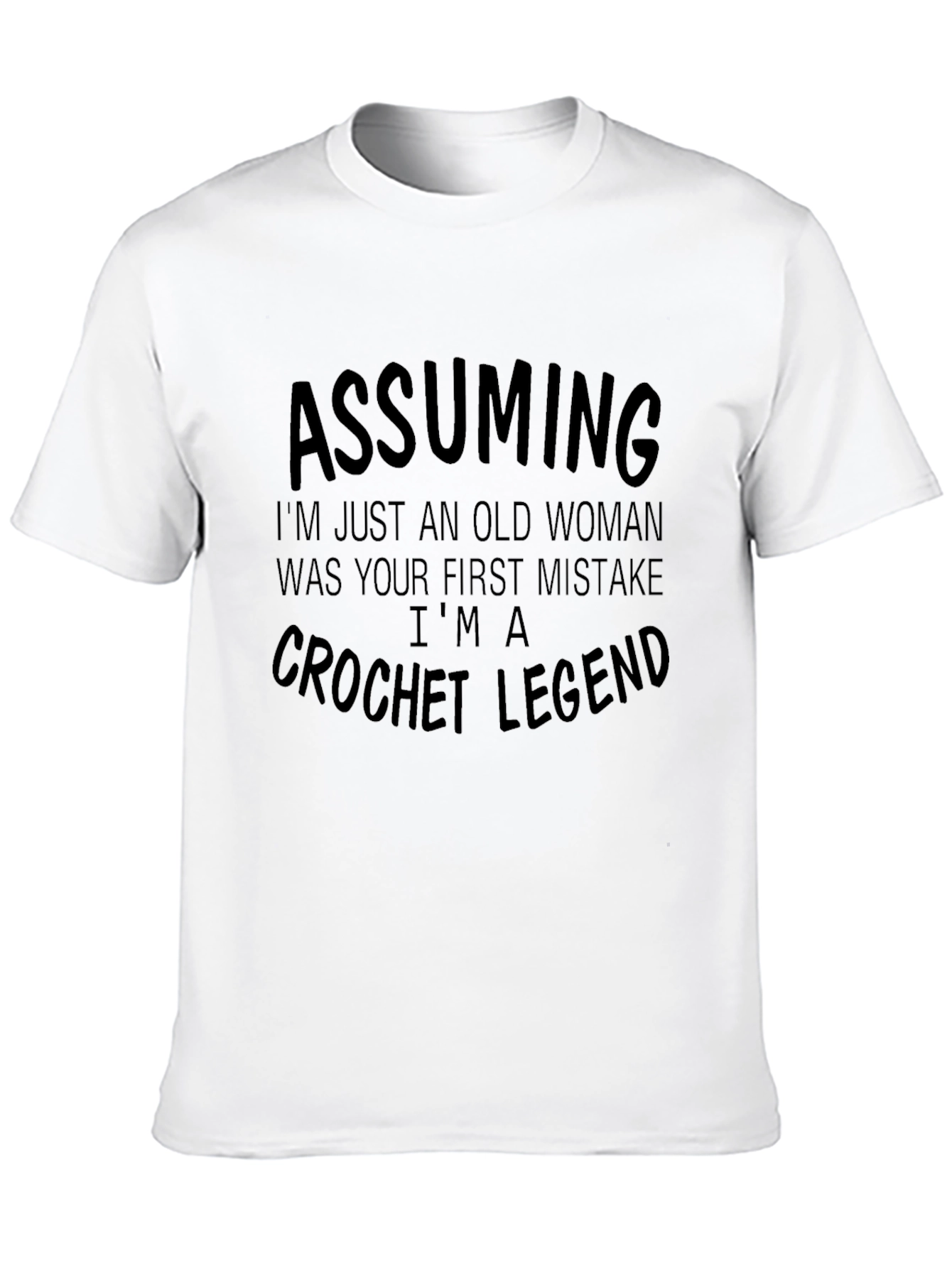 Crochet Legend T-Shirt - Old Womans Mistake