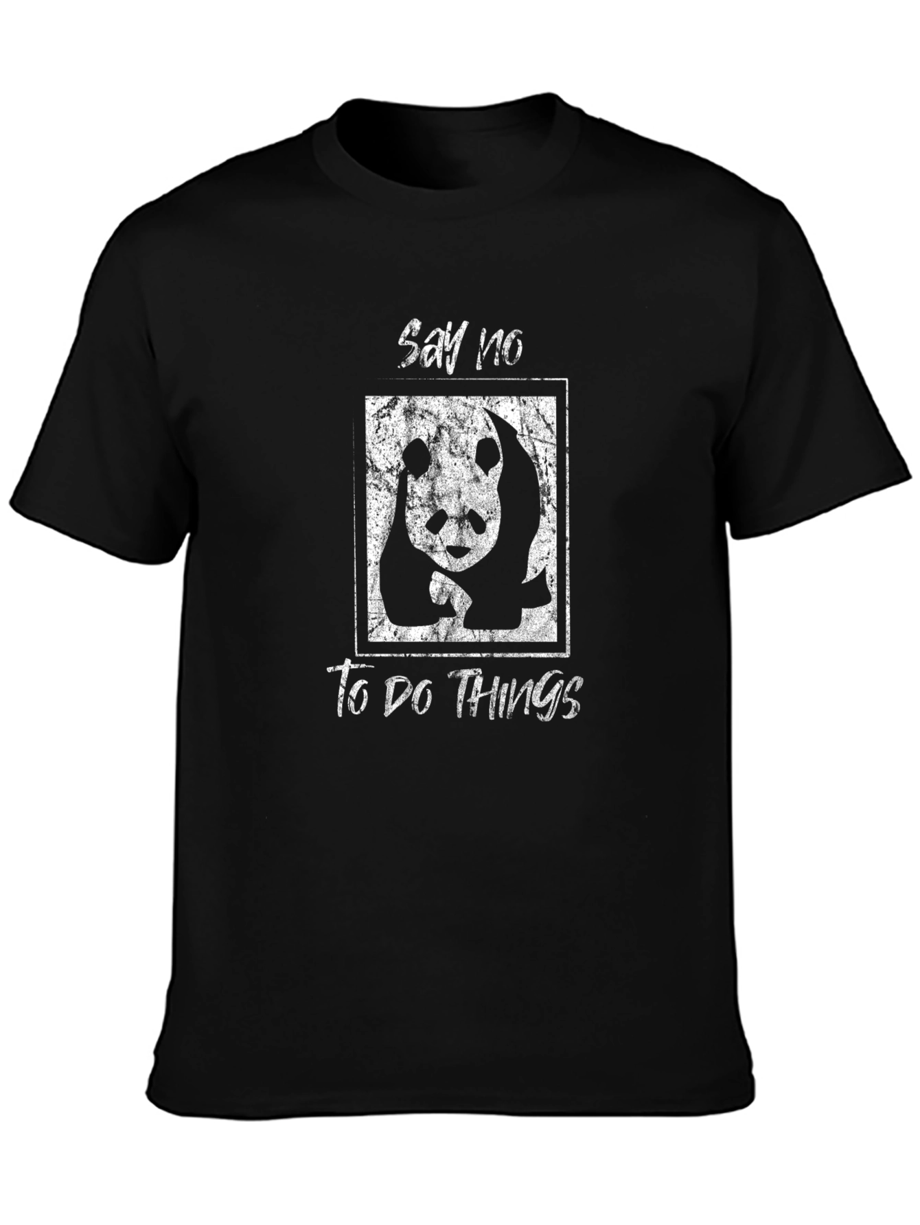 Say No To Do Things Panda Graphic T-Shirt