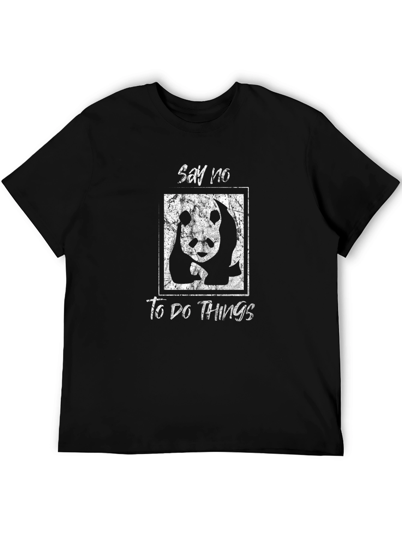 Say No To Do Things Panda Graphic T-Shirt