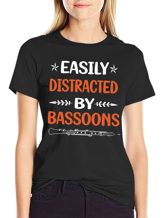 Easily Distracted by Bassoons T-Shirt