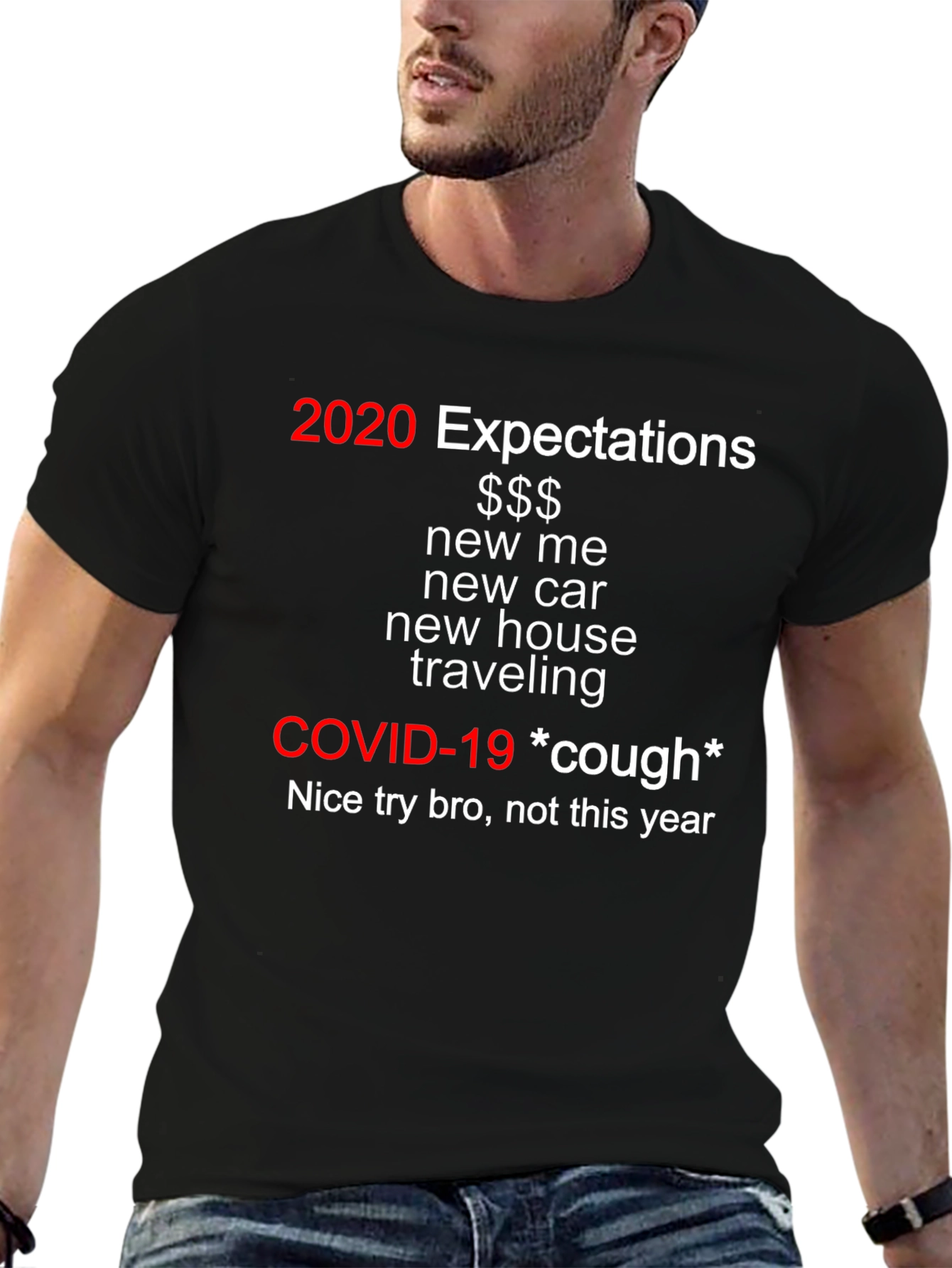 2020 Expectations T-Shirt COVID-19