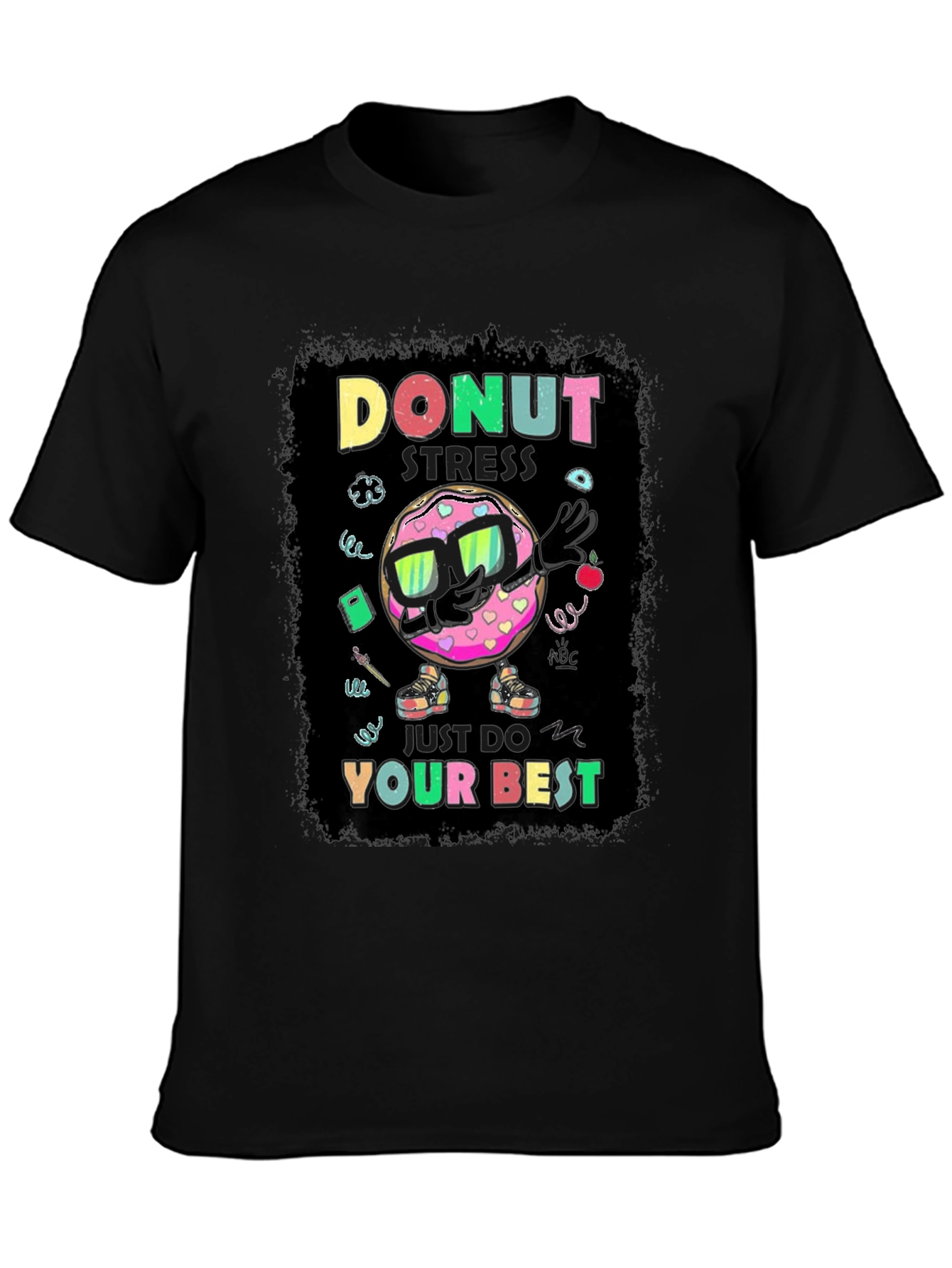 Donut Stress T-Shirt - Funny Motivational Tee