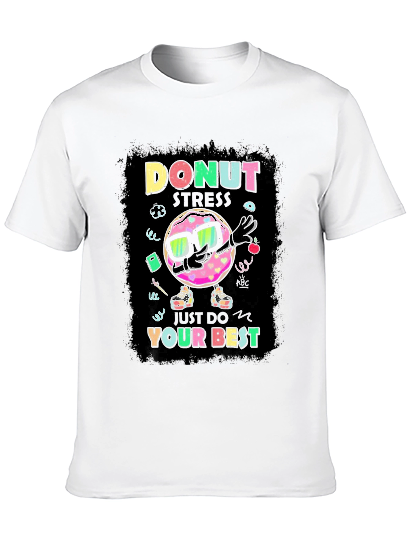Donut Stress T-Shirt - Funny Motivational Tee