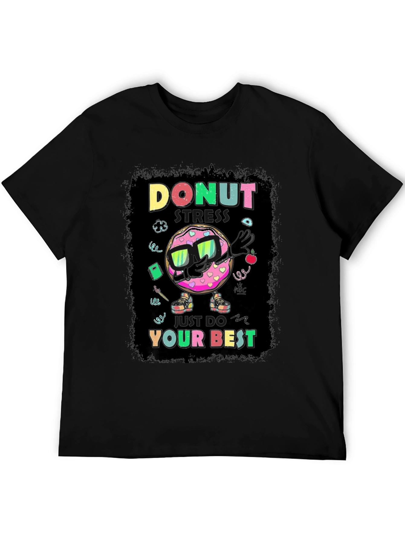 Donut Stress T-Shirt - Funny Motivational Tee