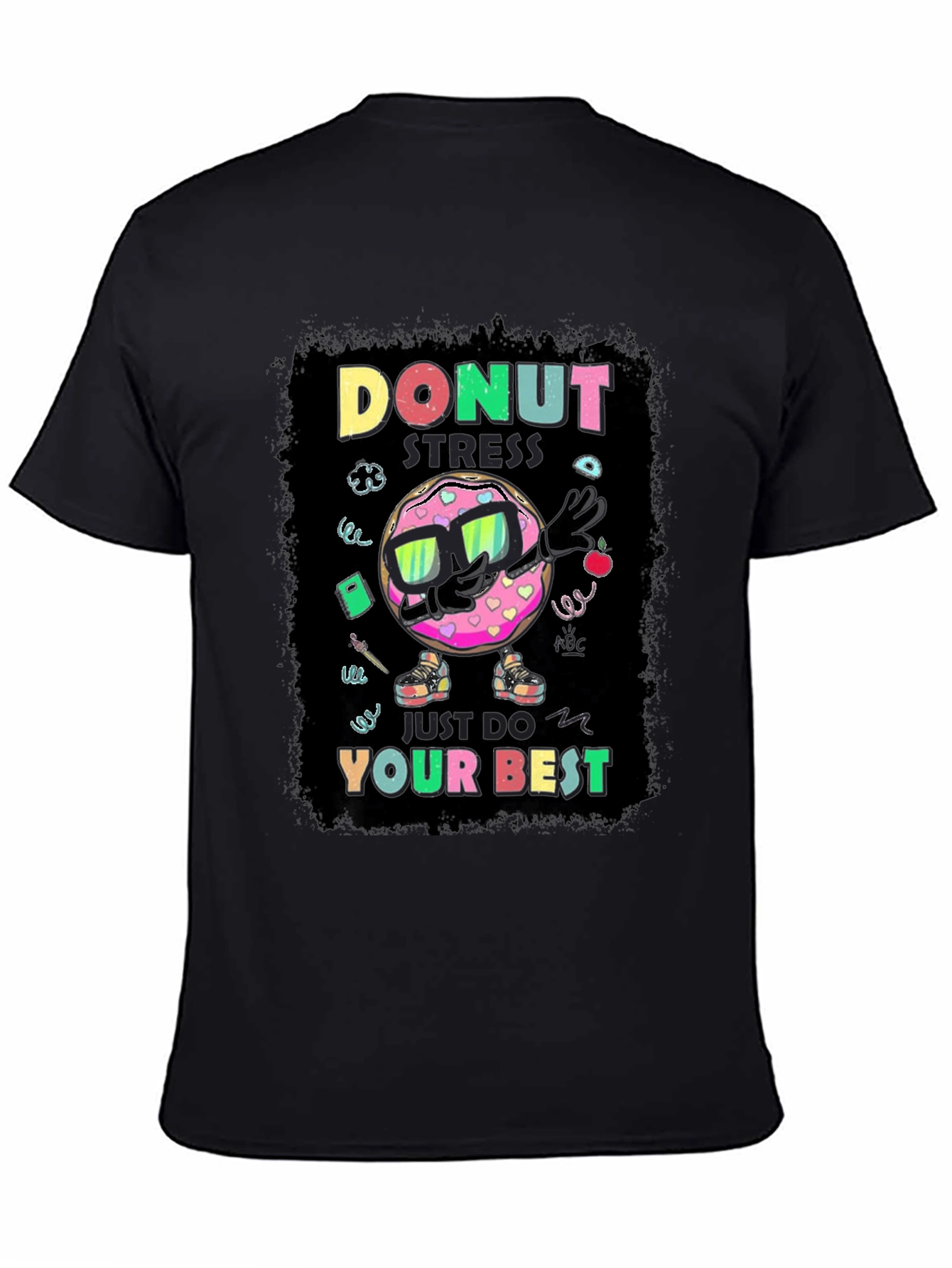Donut Stress T-Shirt - Funny Motivational Tee