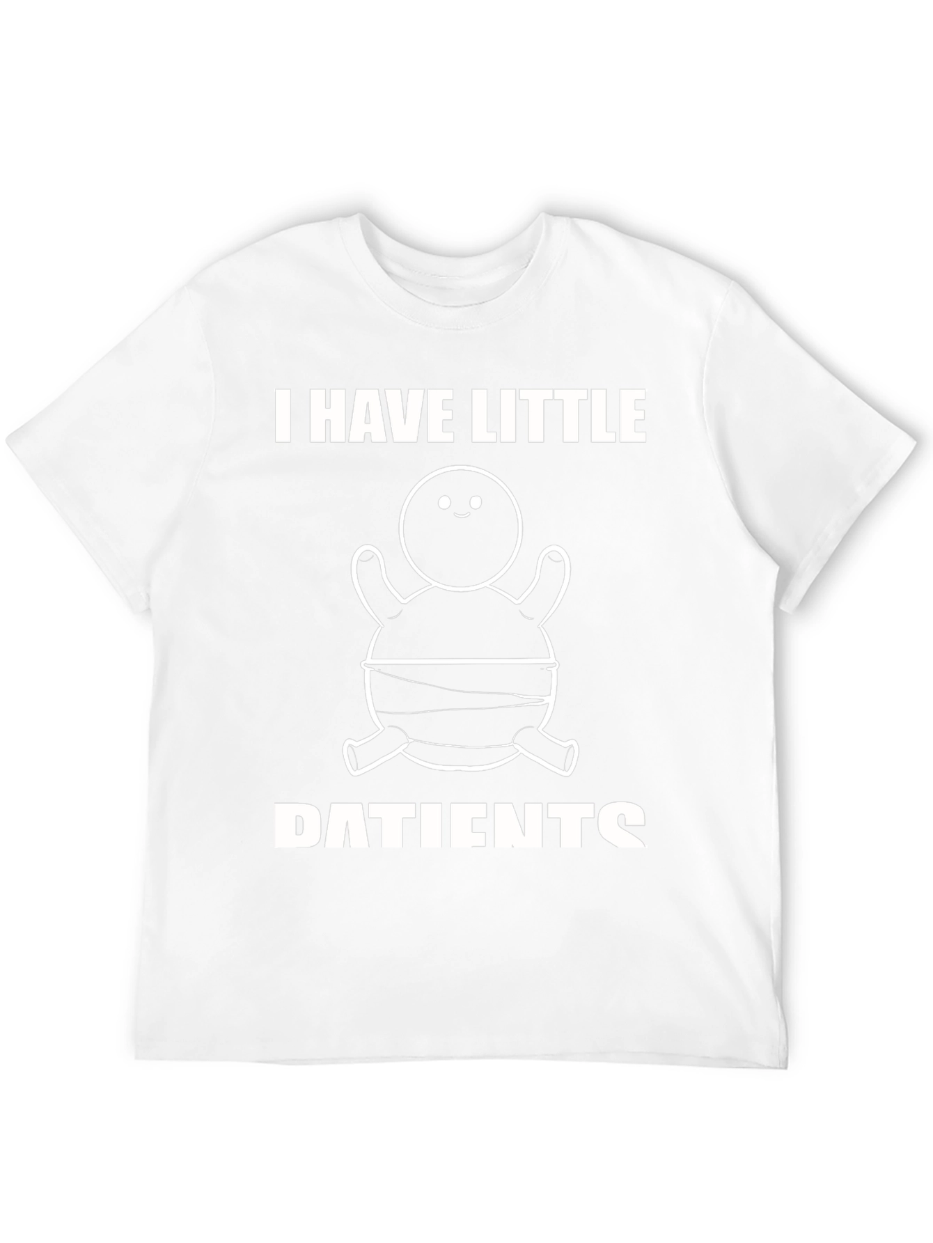 I Have Little Patients Funny Turtle Humor T-Shirt