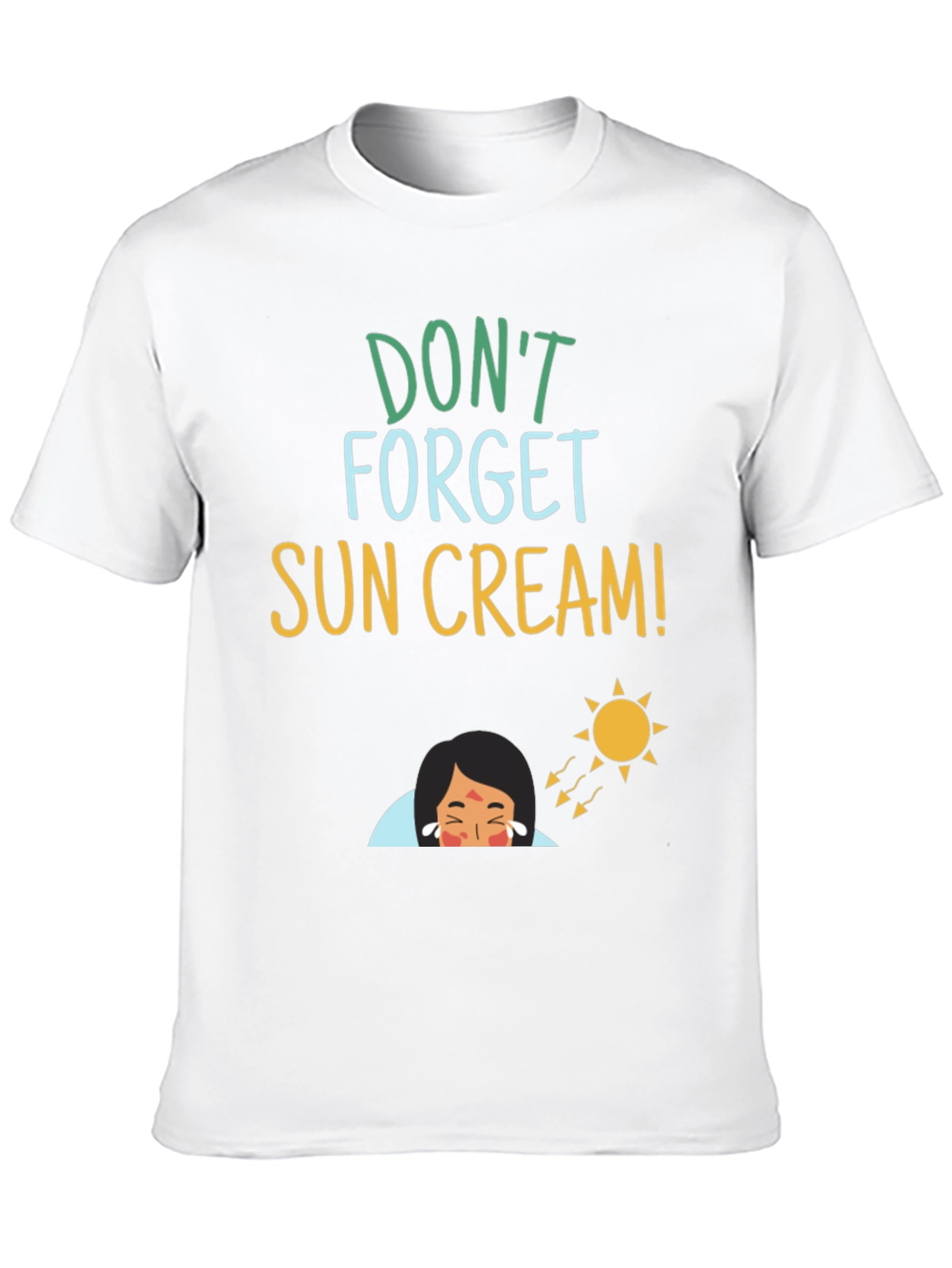 Dont Forget Sun Cream! T-Shirt