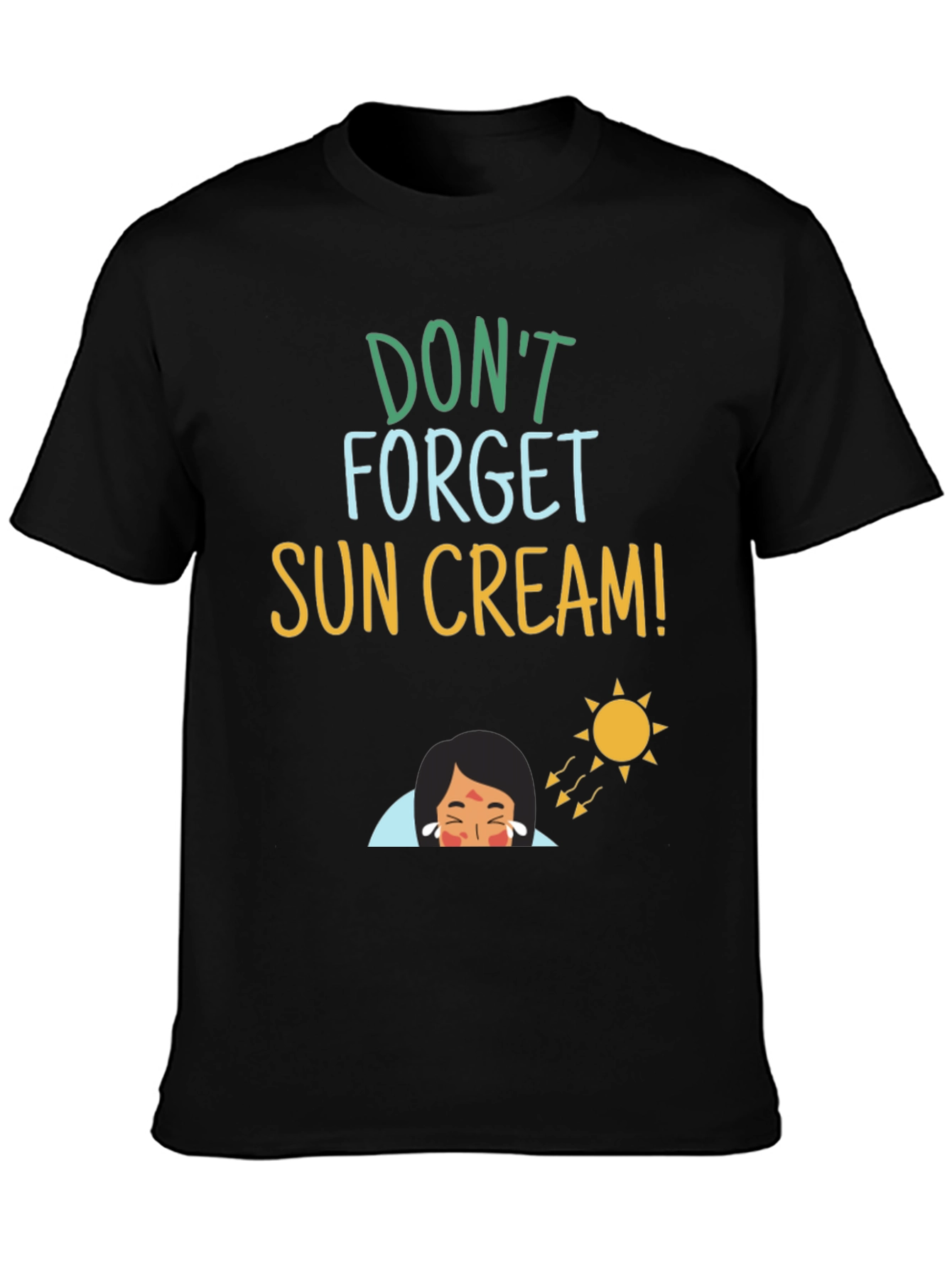 Dont Forget Sun Cream! T-Shirt