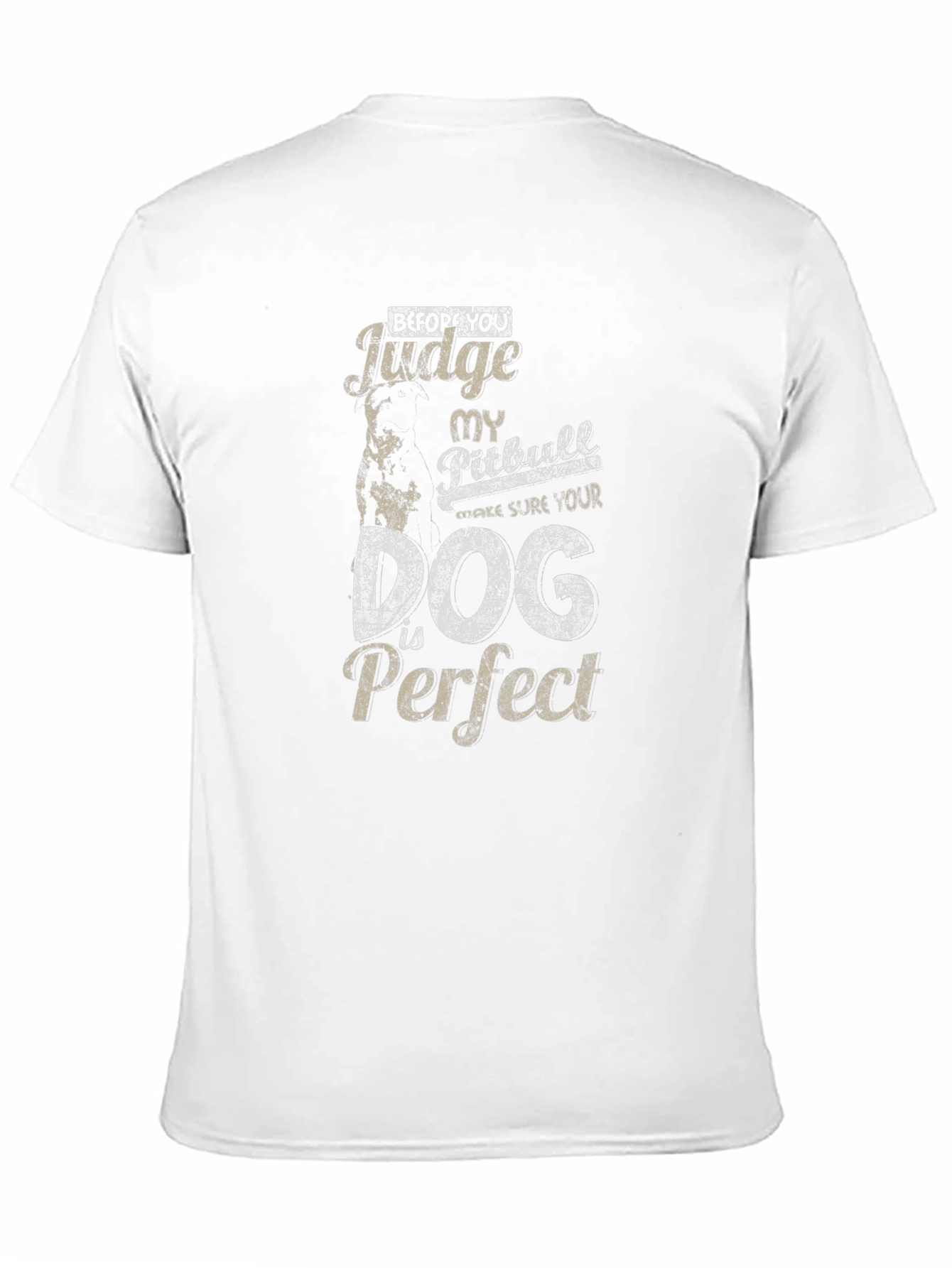 Pitbull Dog T-Shirt - Before You Judge