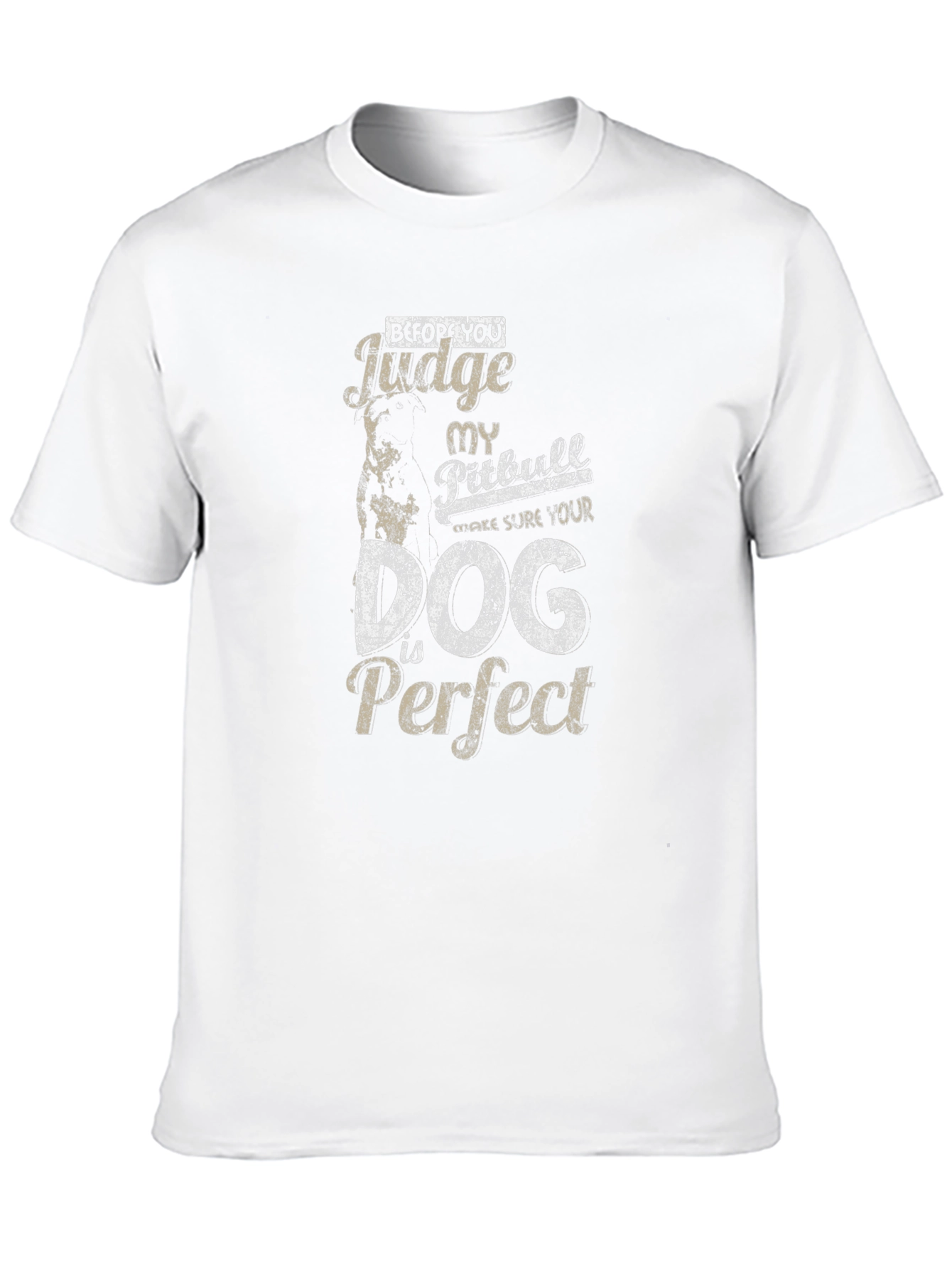 Pitbull Dog T-Shirt - Before You Judge