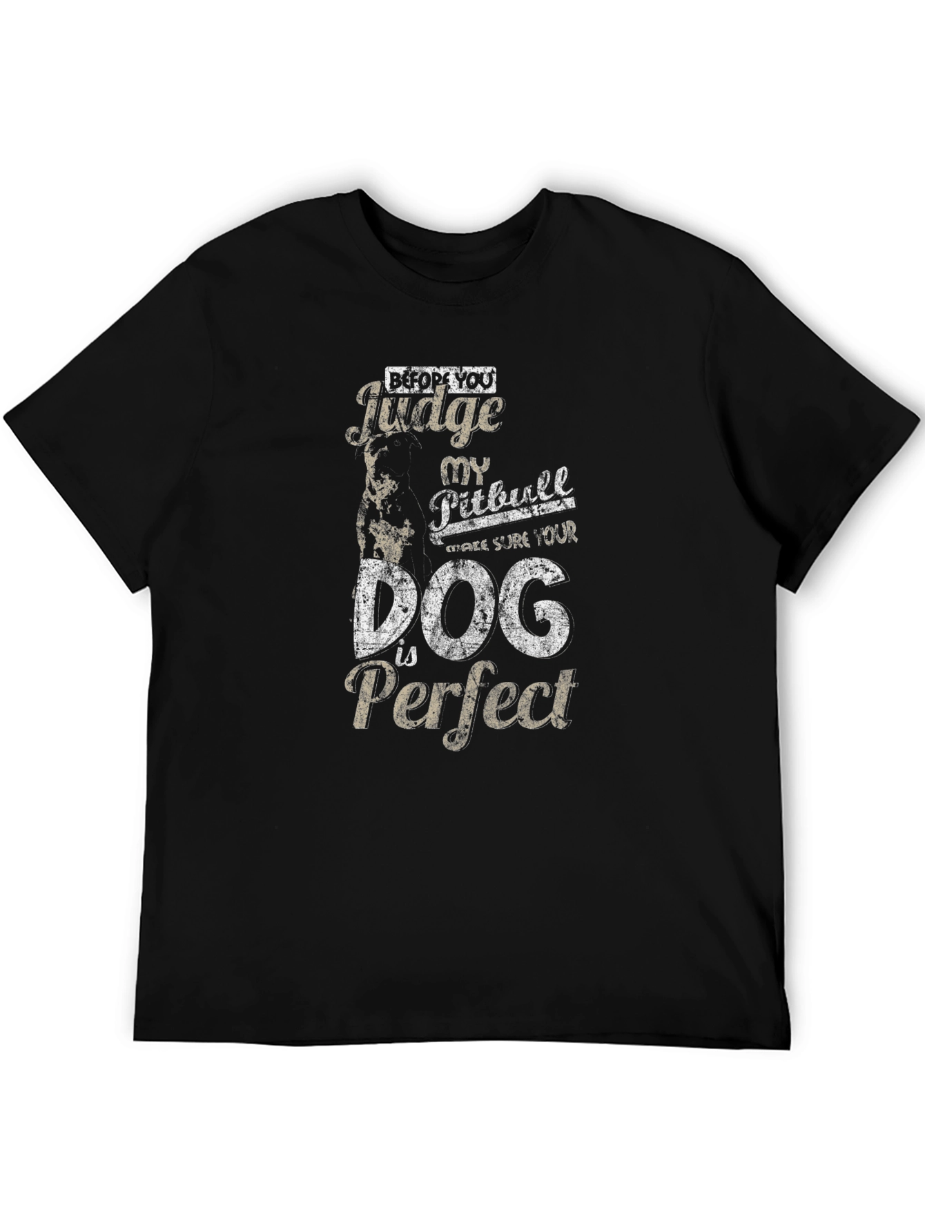 Pitbull Dog T-Shirt - Before You Judge