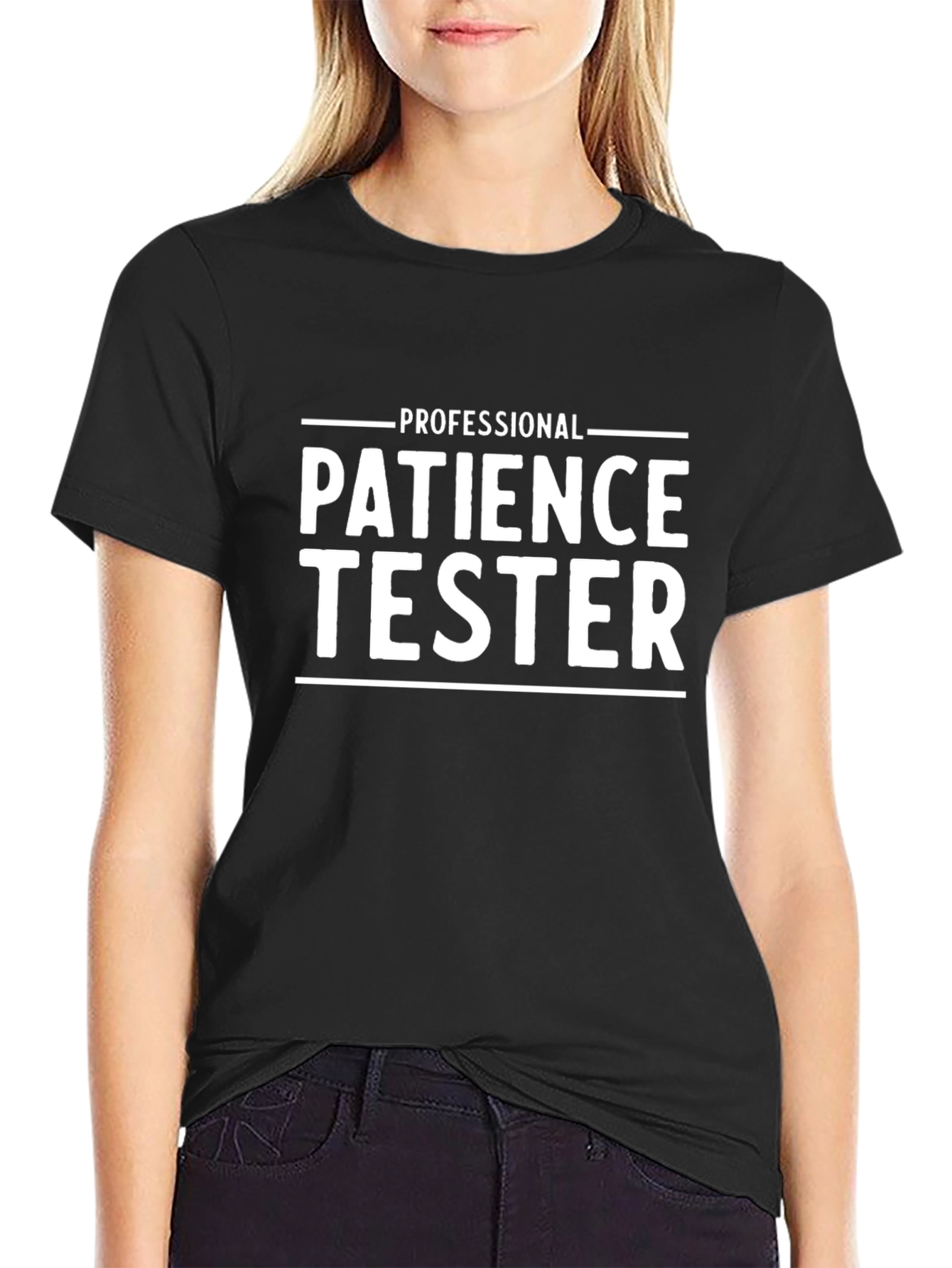 Professional Patience Tester T-Shirt Black