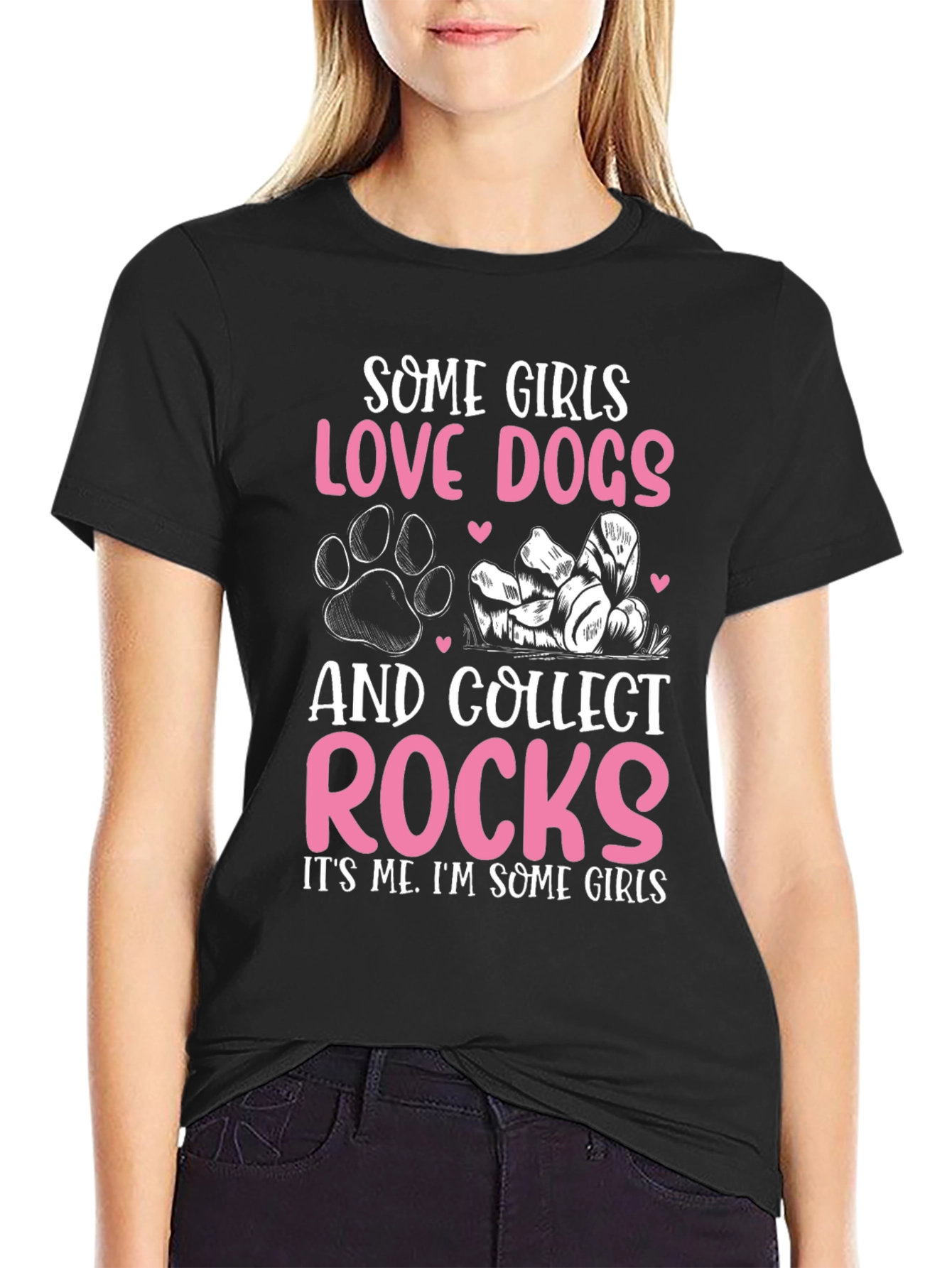 Some Girls Love Dogs & Collect Rocks Graphic Tee
