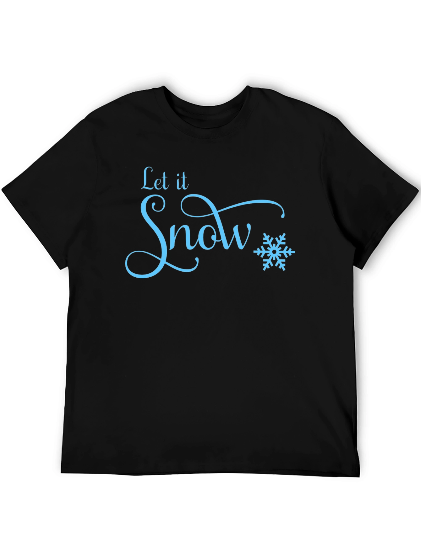 Let It Snow Black T-Shirt - Winter Holiday Apparel