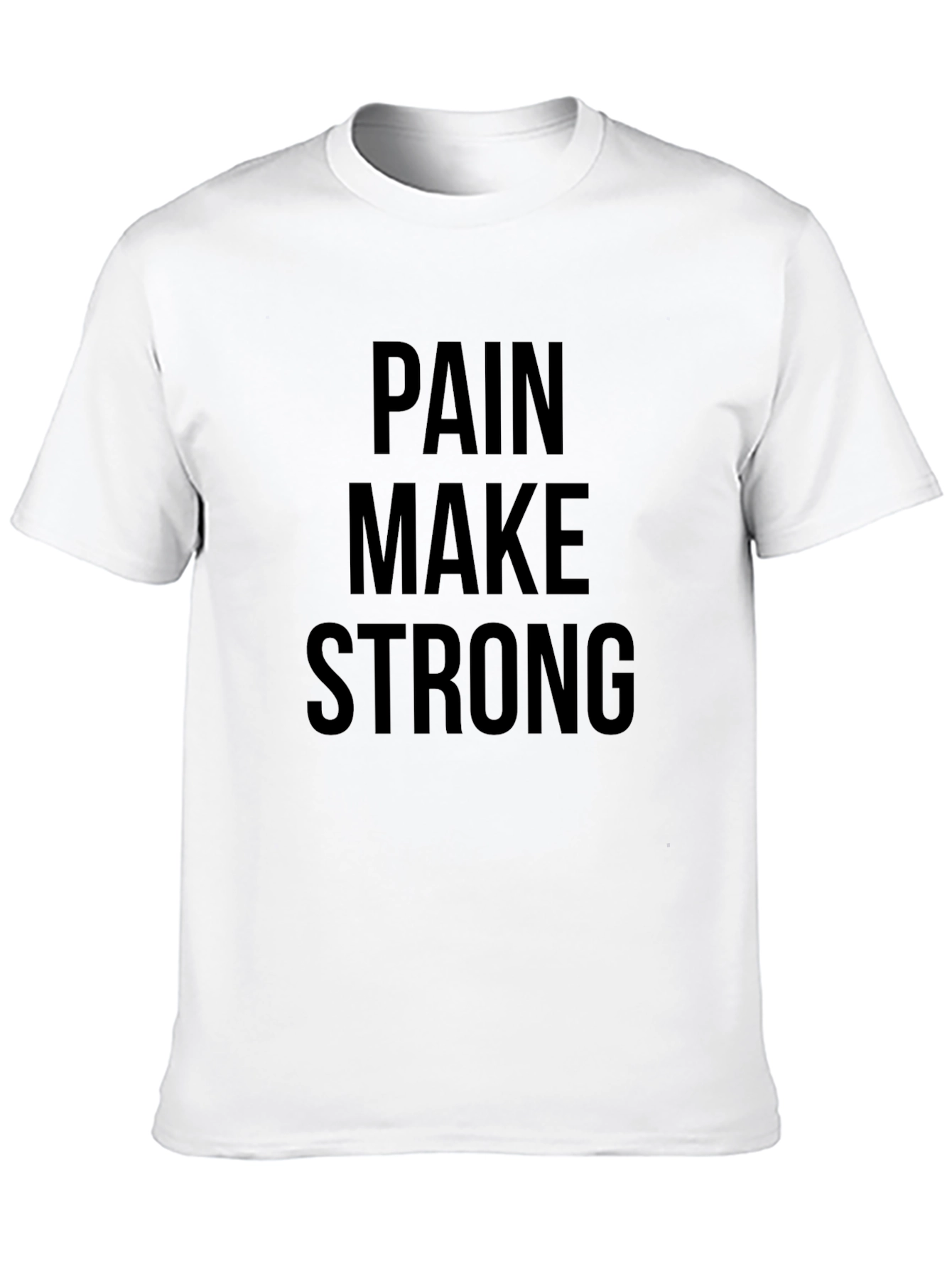 Pain Make Strong Black T-Shirt - Motivational Fitness