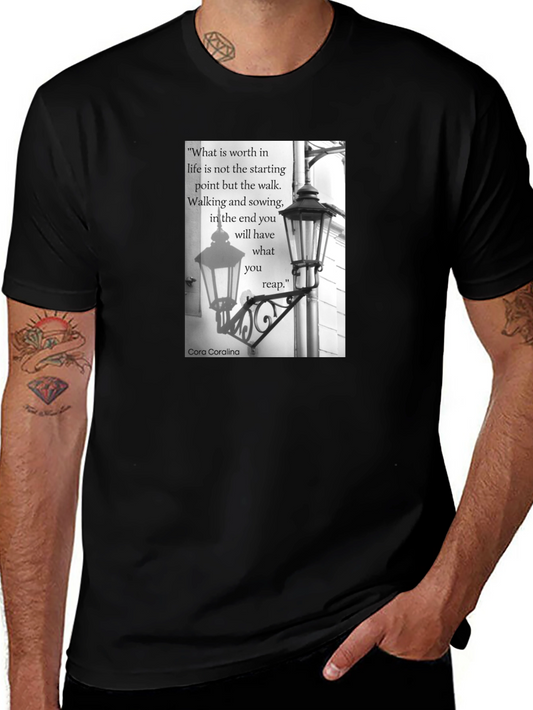 Inspirational Quote T-Shirt - Walking & Sowing