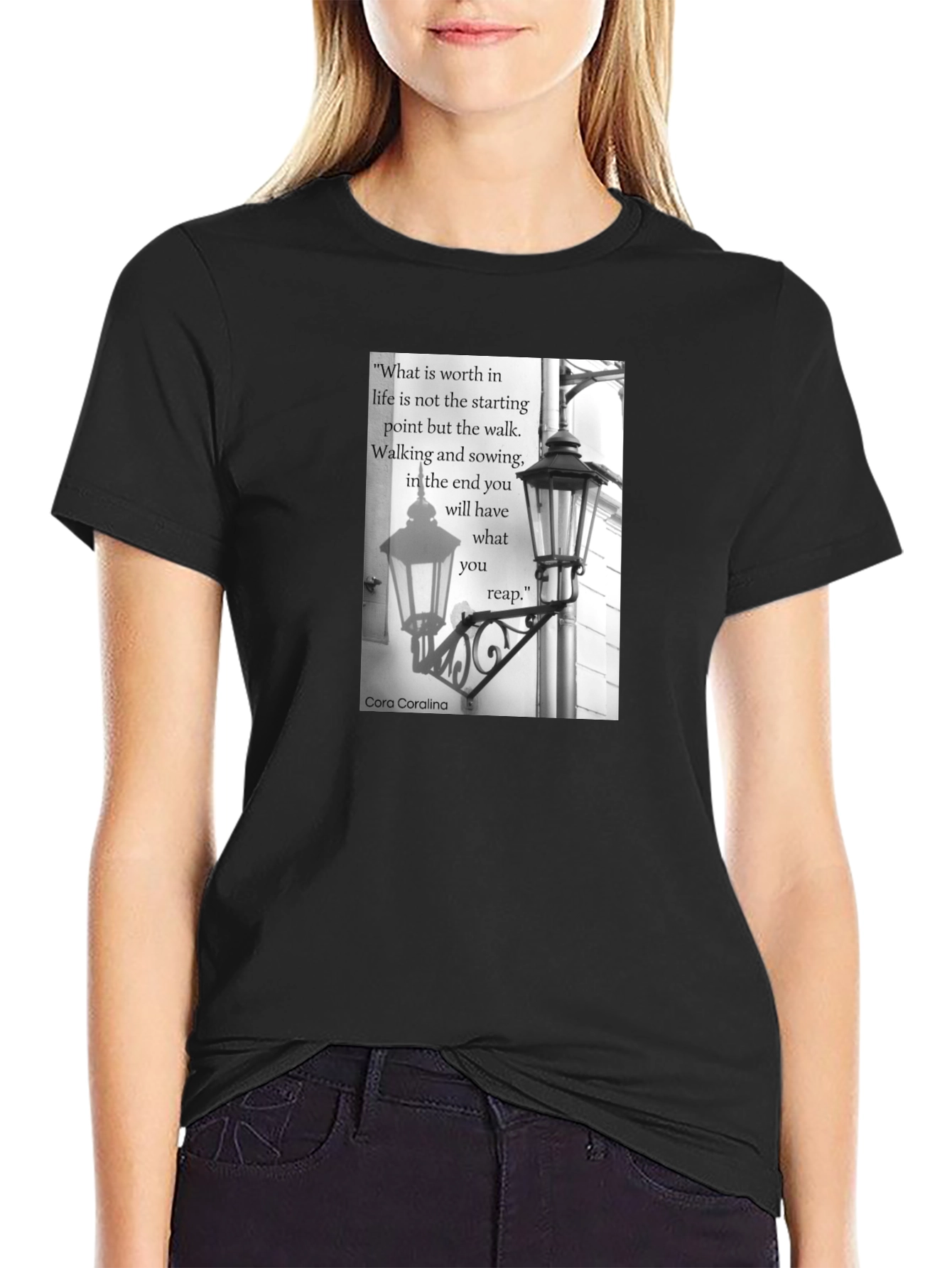 Inspirational Quote T-Shirt - Walking & Sowing