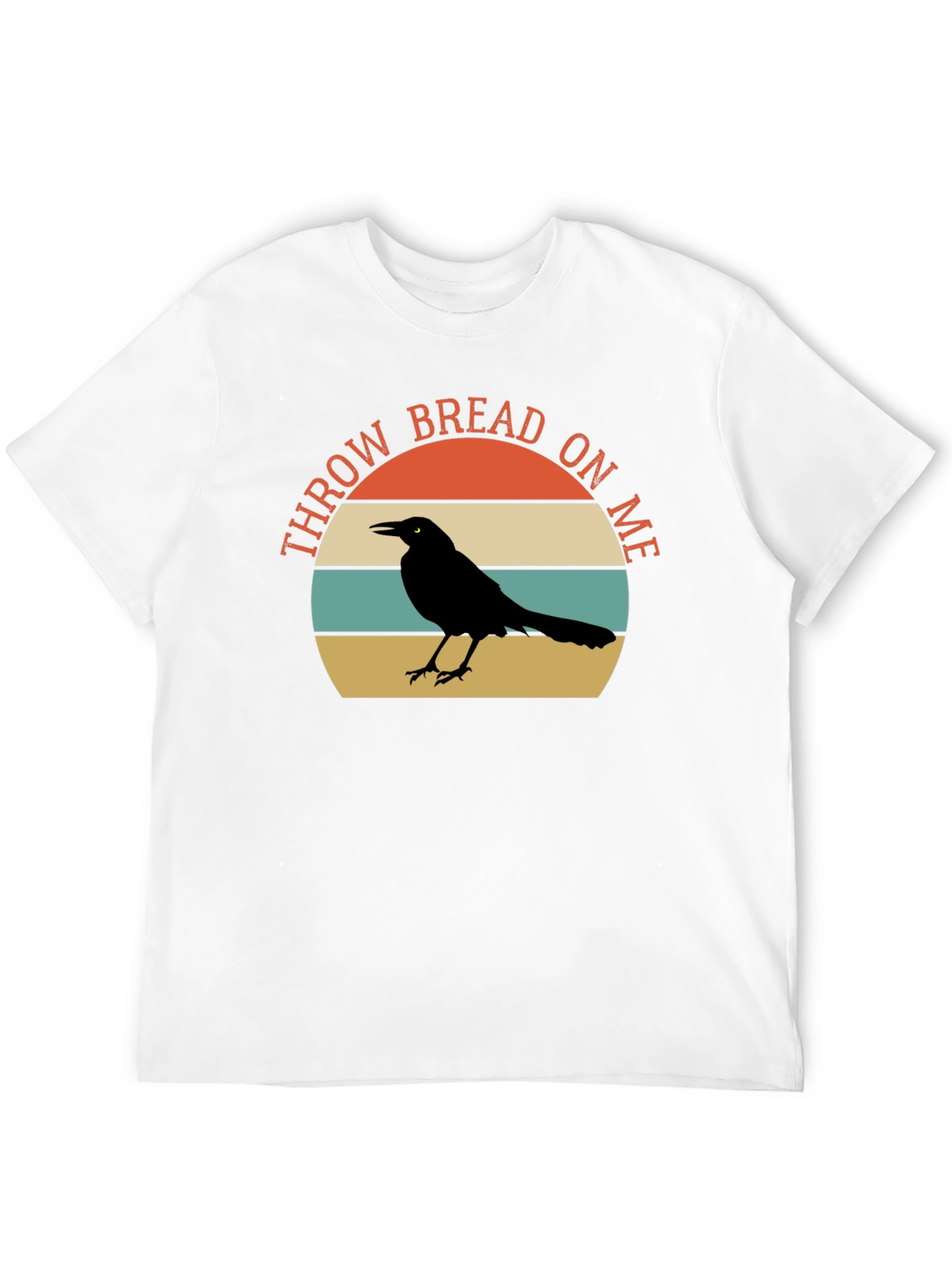 Throw Bread on Me T-Shirt - Crow Graphic Tee