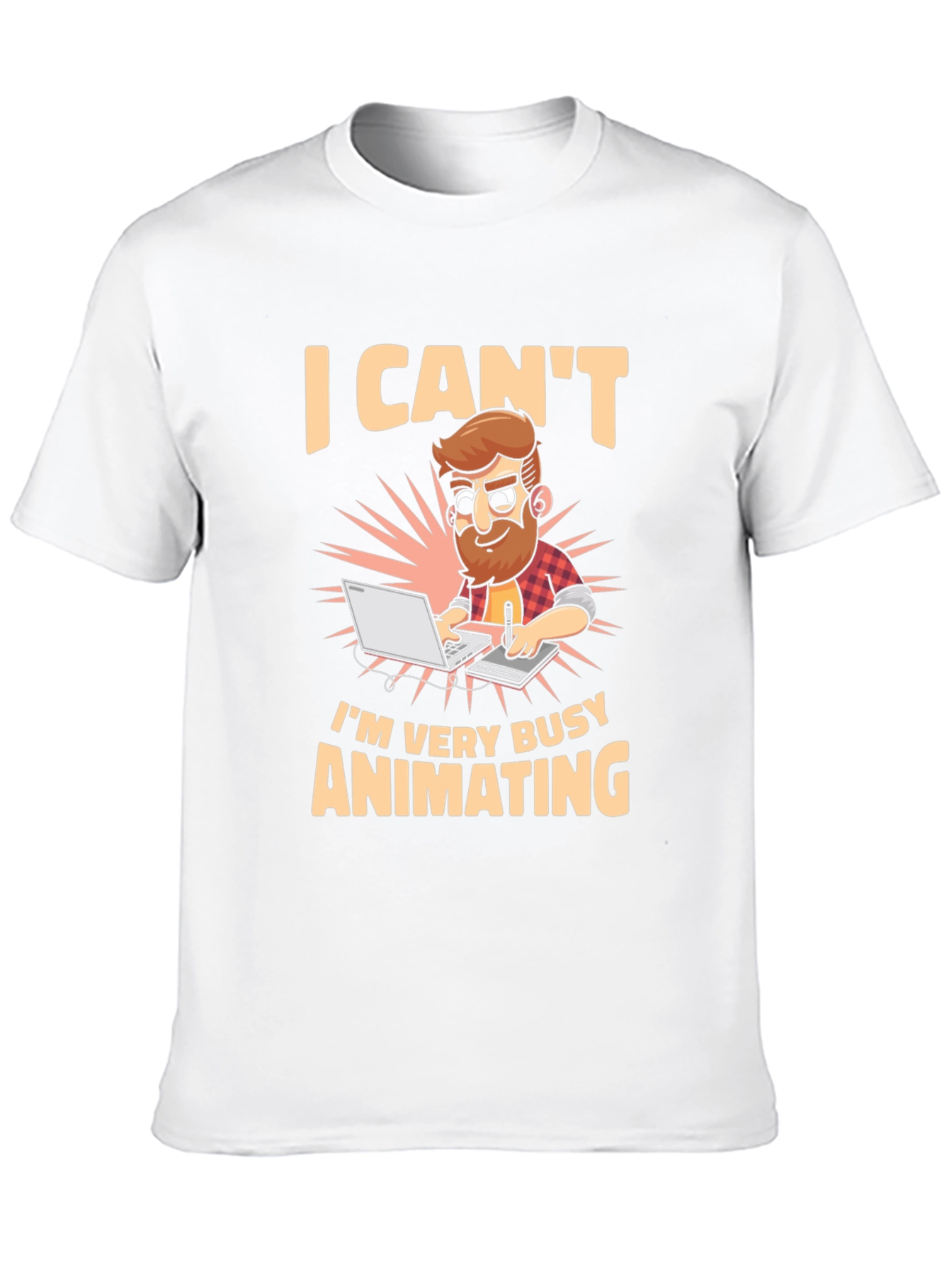 I Cant Im Very Busy Animating Mens T-Shirt