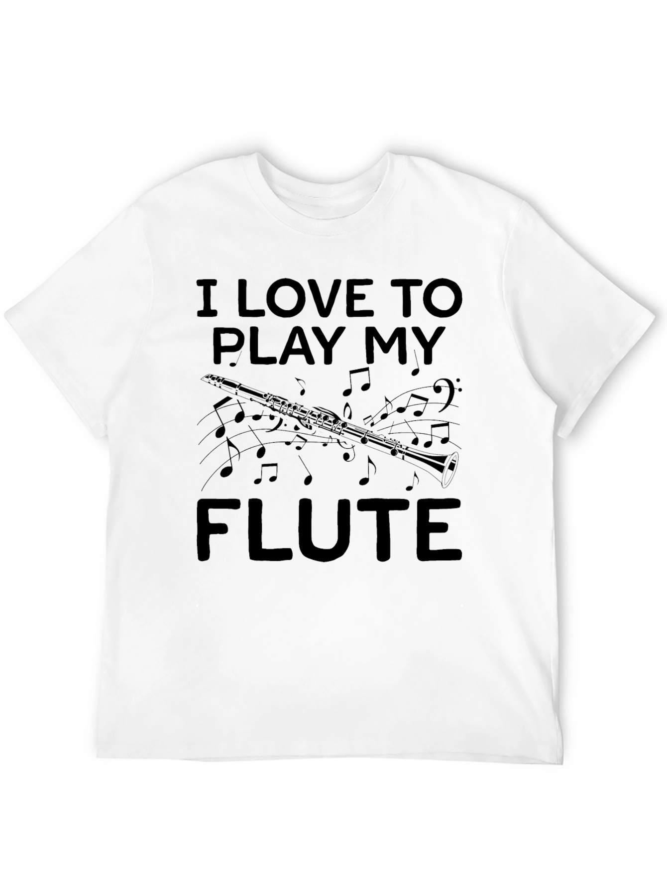 I Love to Play My Flute T-Shirt