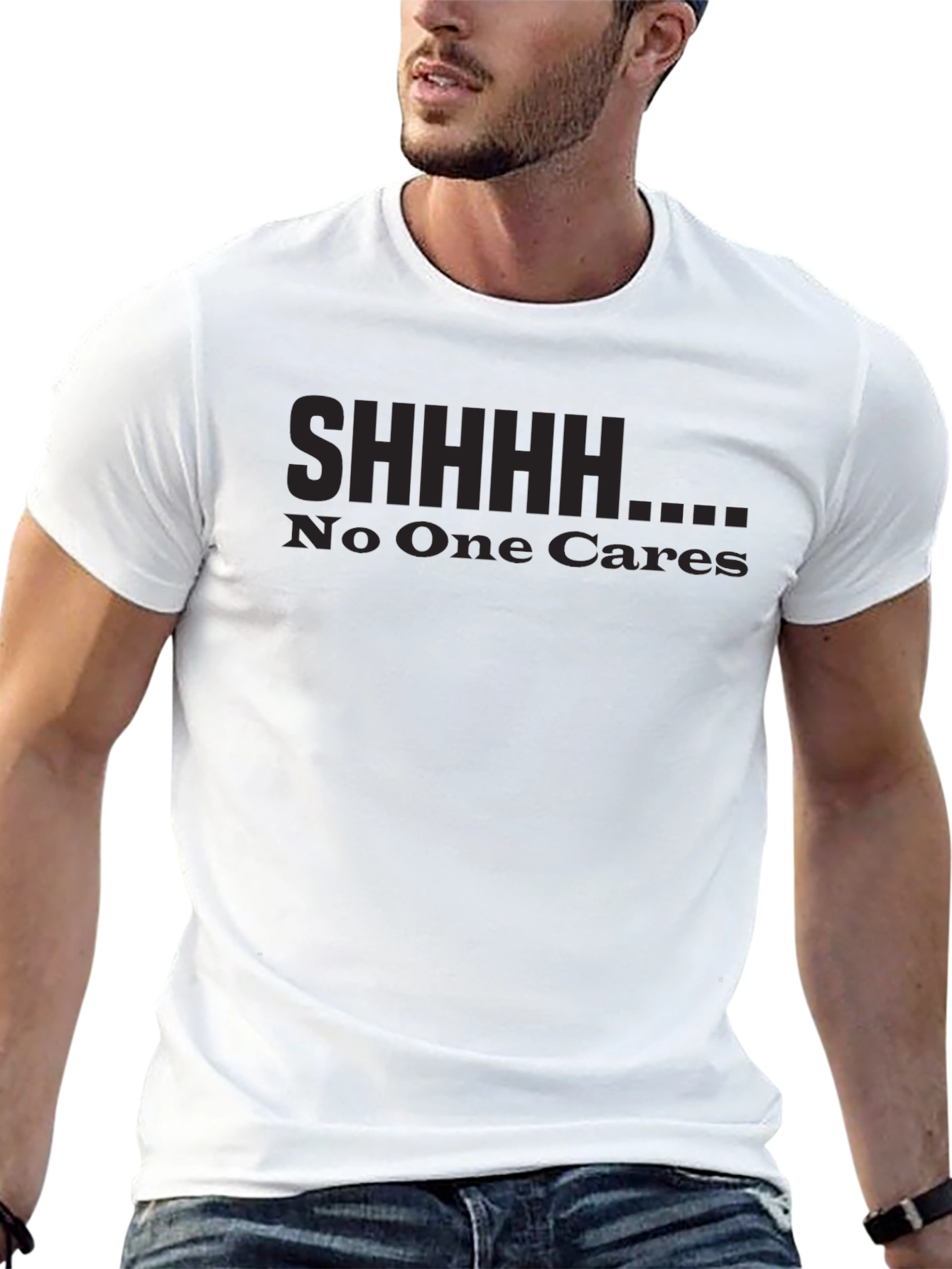 SHHHHH No One Cares Graphic T-Shirt