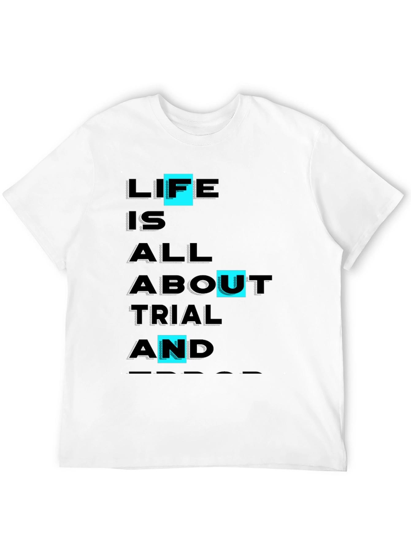 Life Trial & Error Graphic Tee - Black