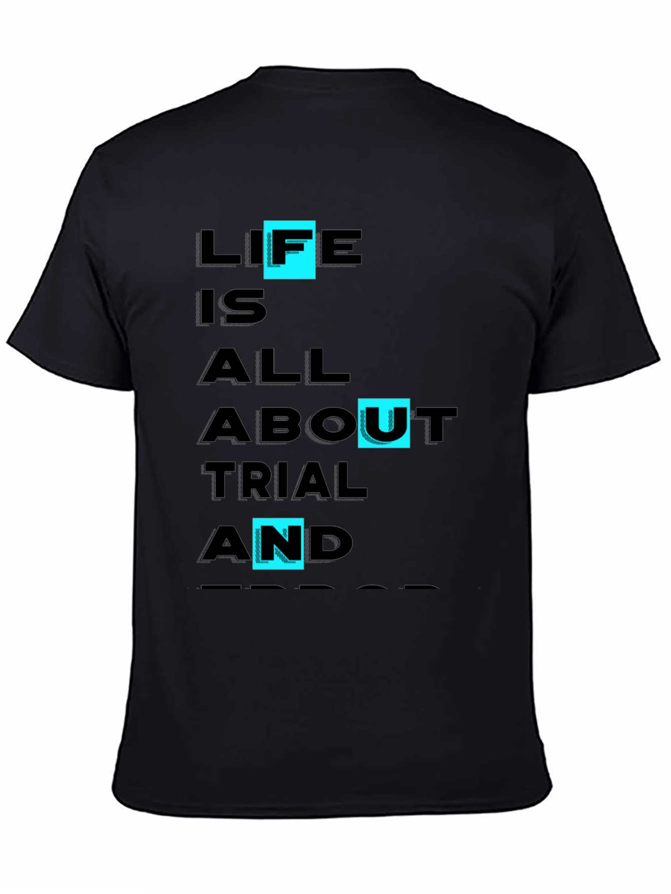 Life Trial & Error Graphic Tee - Black