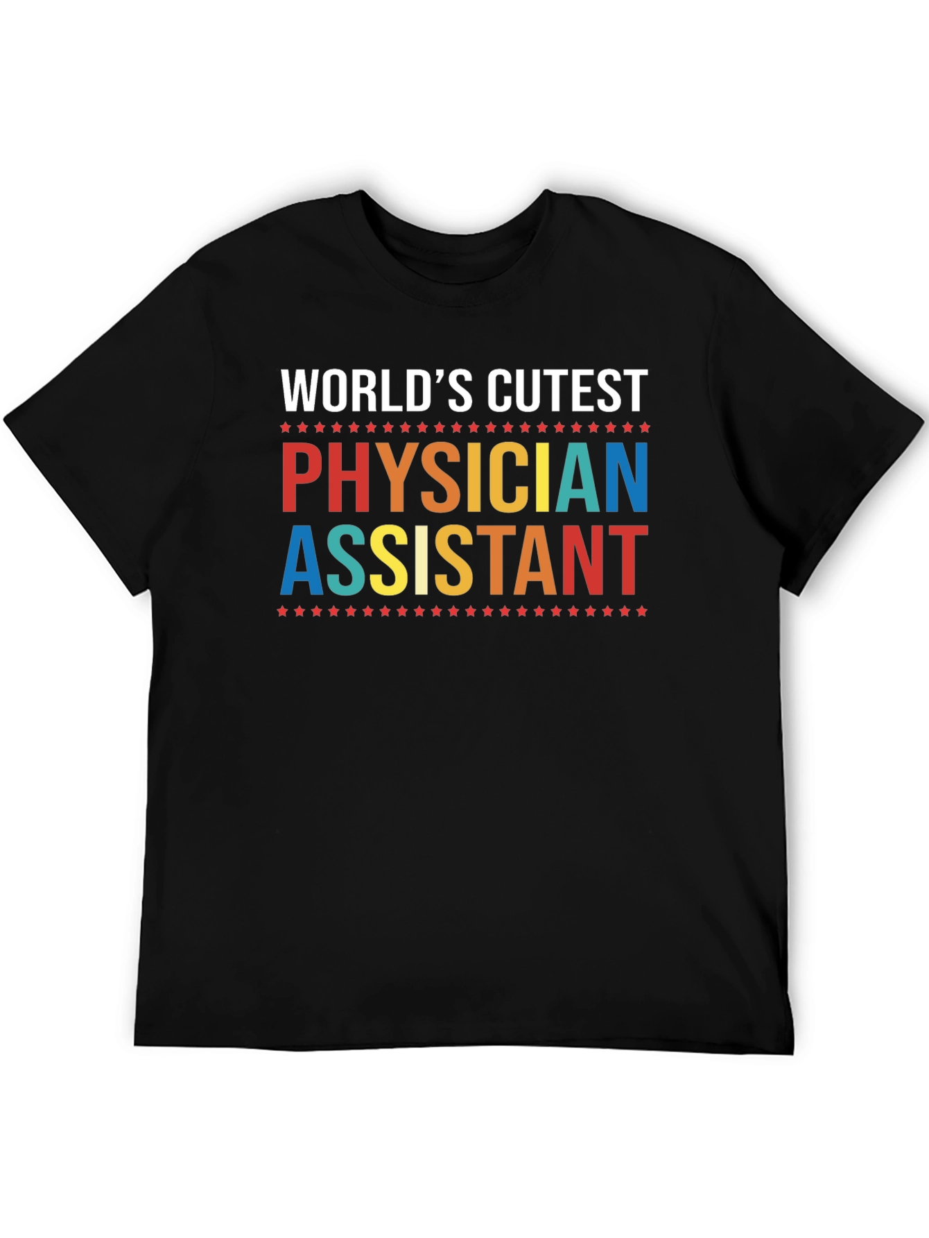 Worlds Cutest Physician Assistant T-Shirt