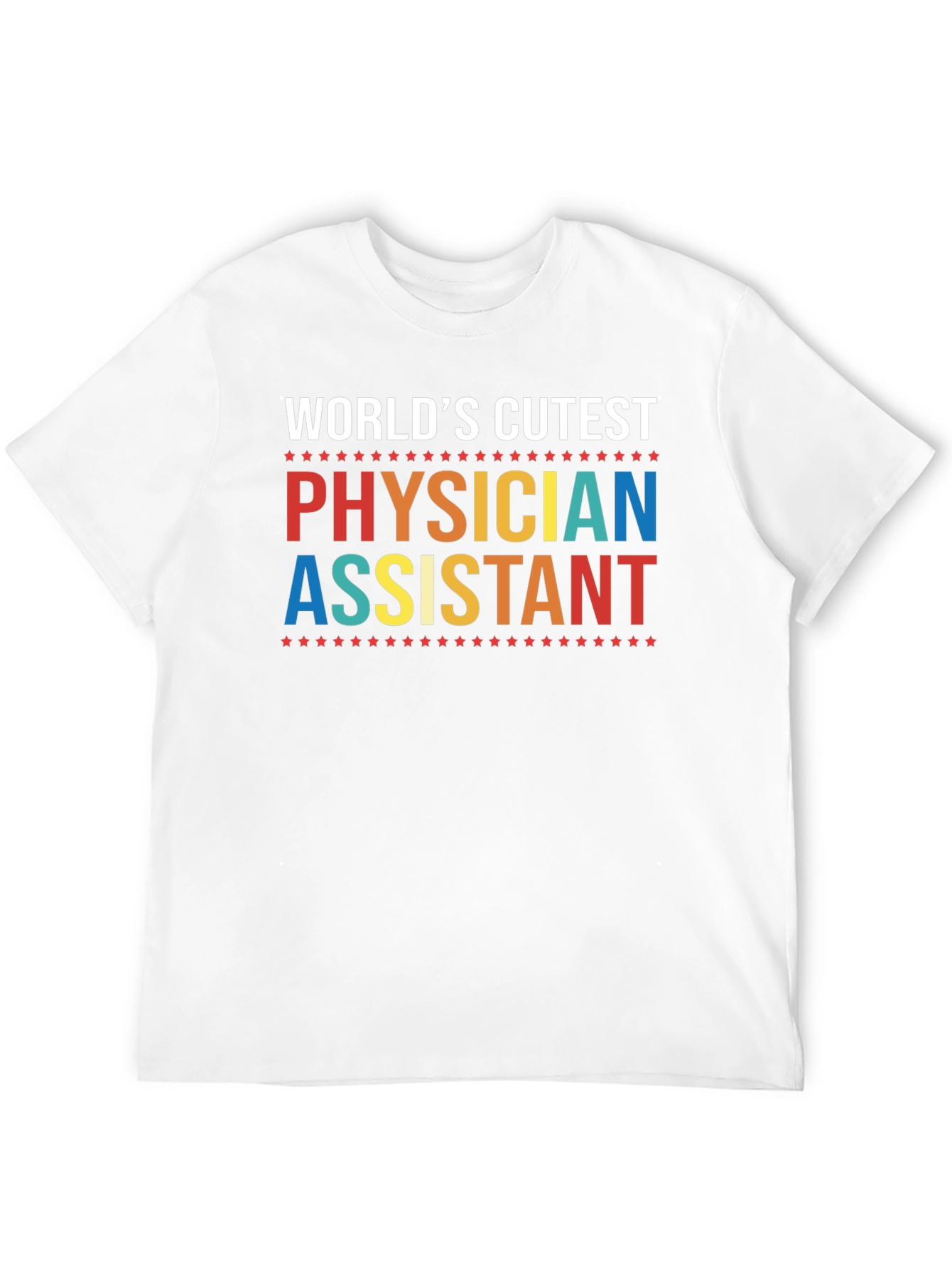 Worlds Cutest Physician Assistant T-Shirt