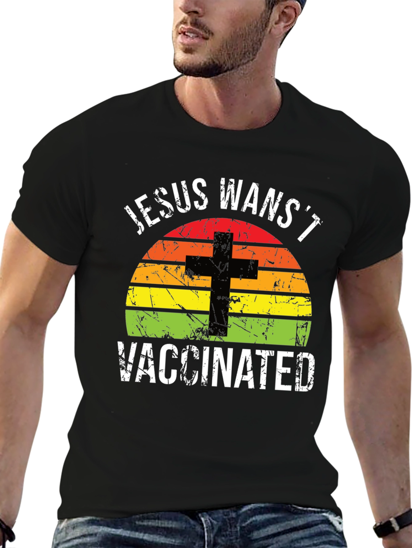 Jesus Wasnt Vaccinated Graphic T-Shirt