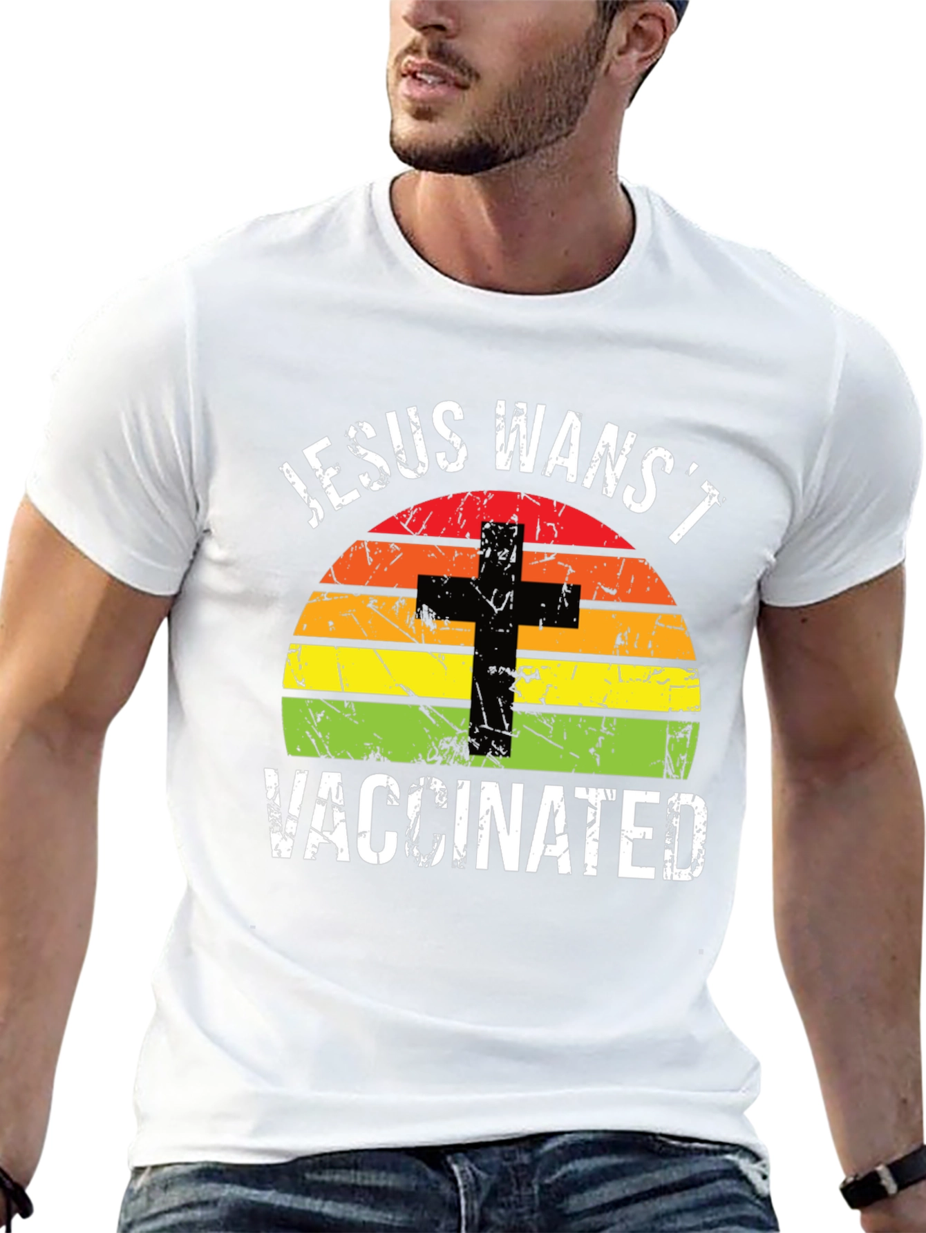 Jesus Wasnt Vaccinated Graphic T-Shirt