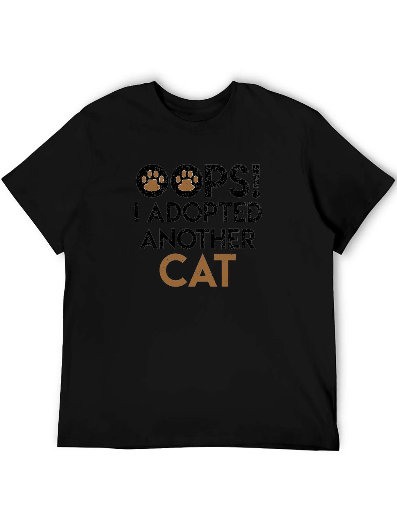 Oops! I Adopted Another Cat T-Shirt