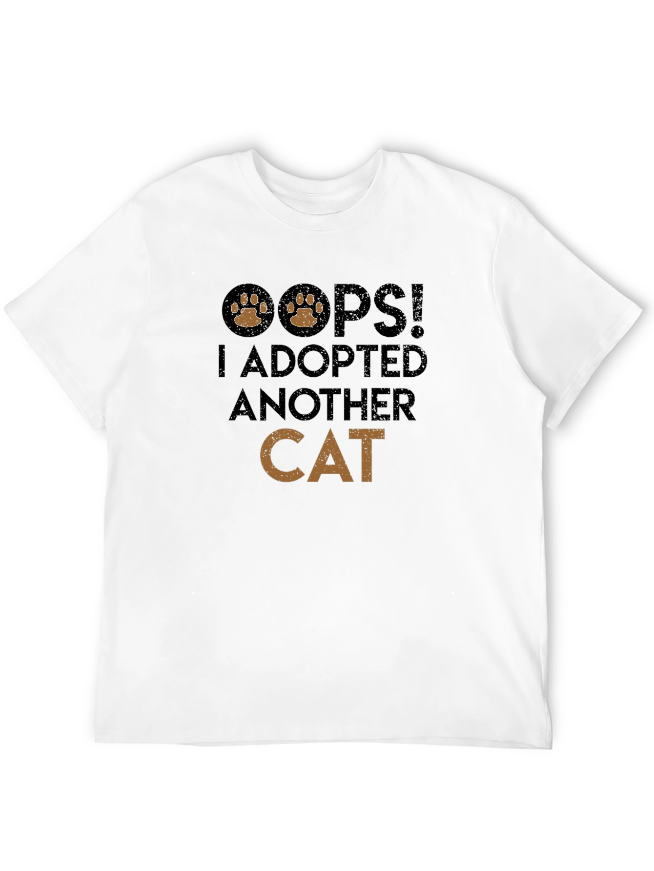 Oops! I Adopted Another Cat T-Shirt