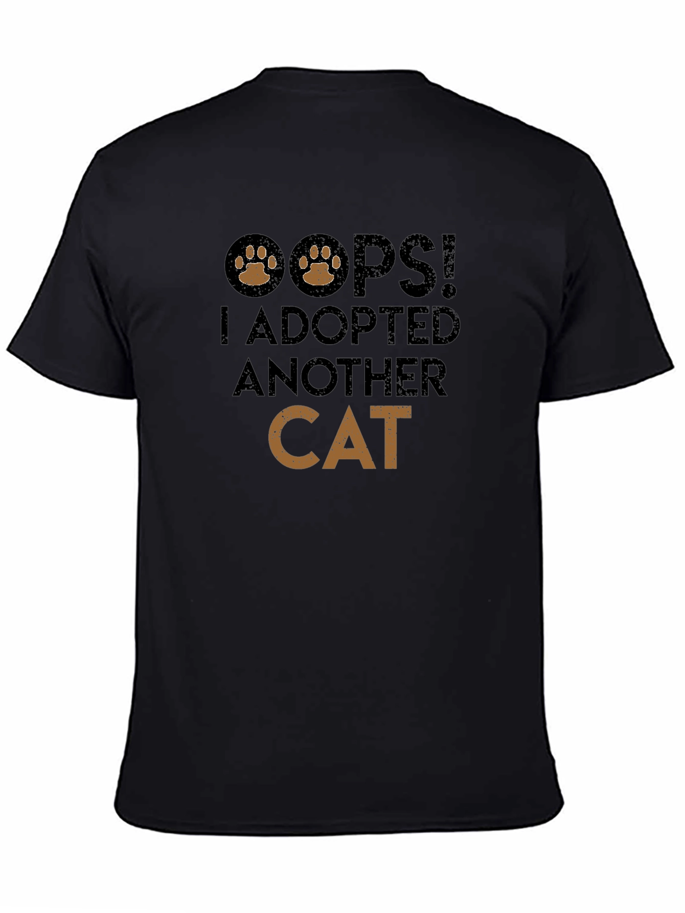 Oops! I Adopted Another Cat T-Shirt