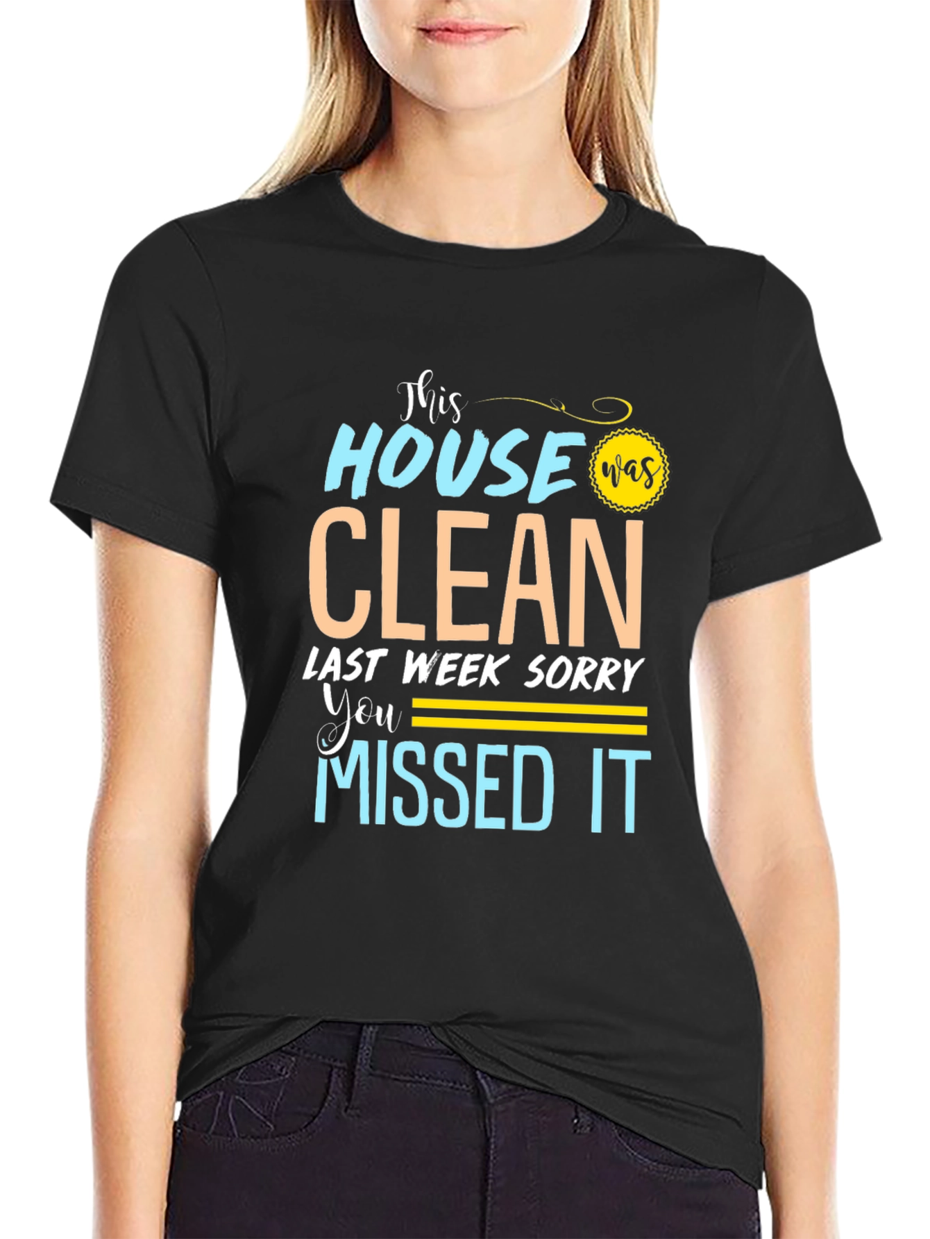 Funny Cleaning Humor Graphic Tee