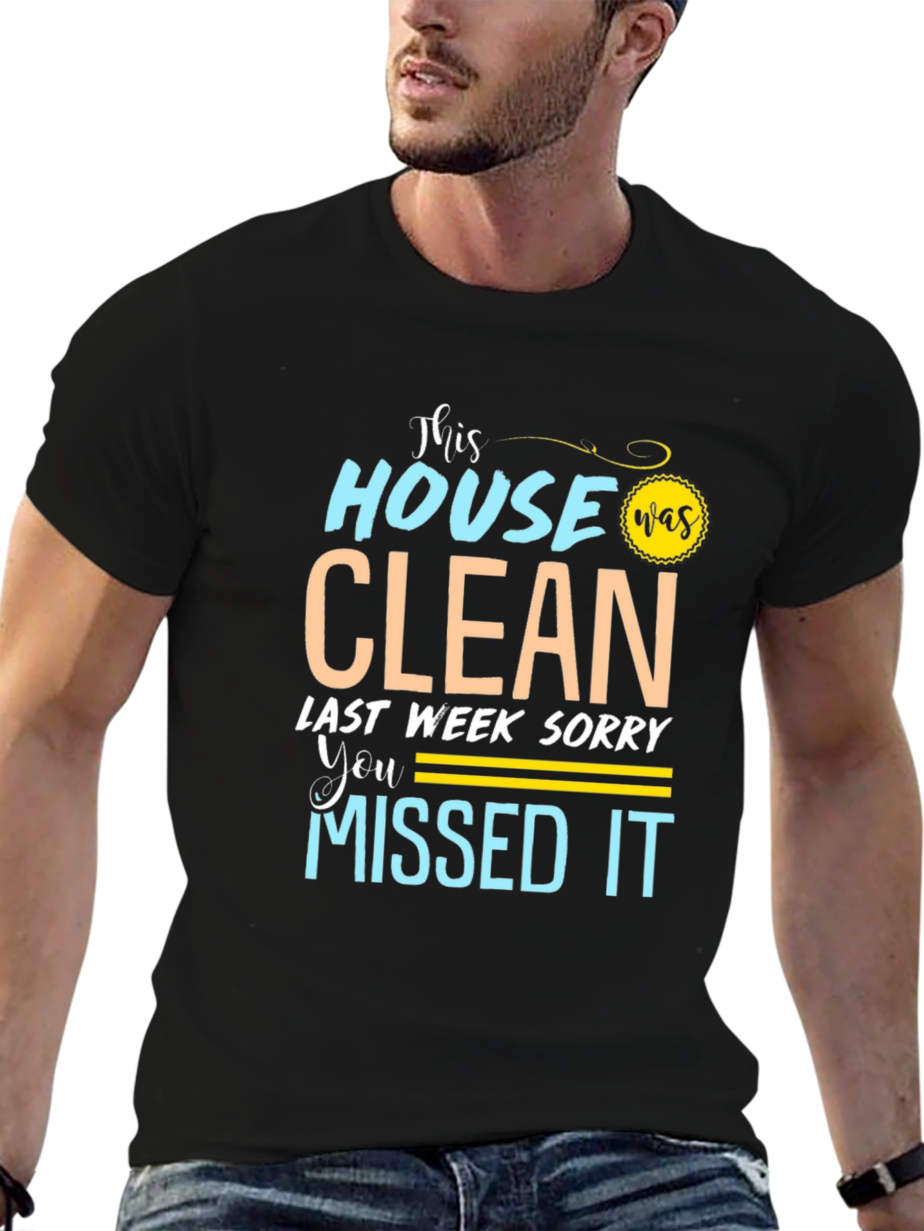 Funny Cleaning Humor Graphic Tee