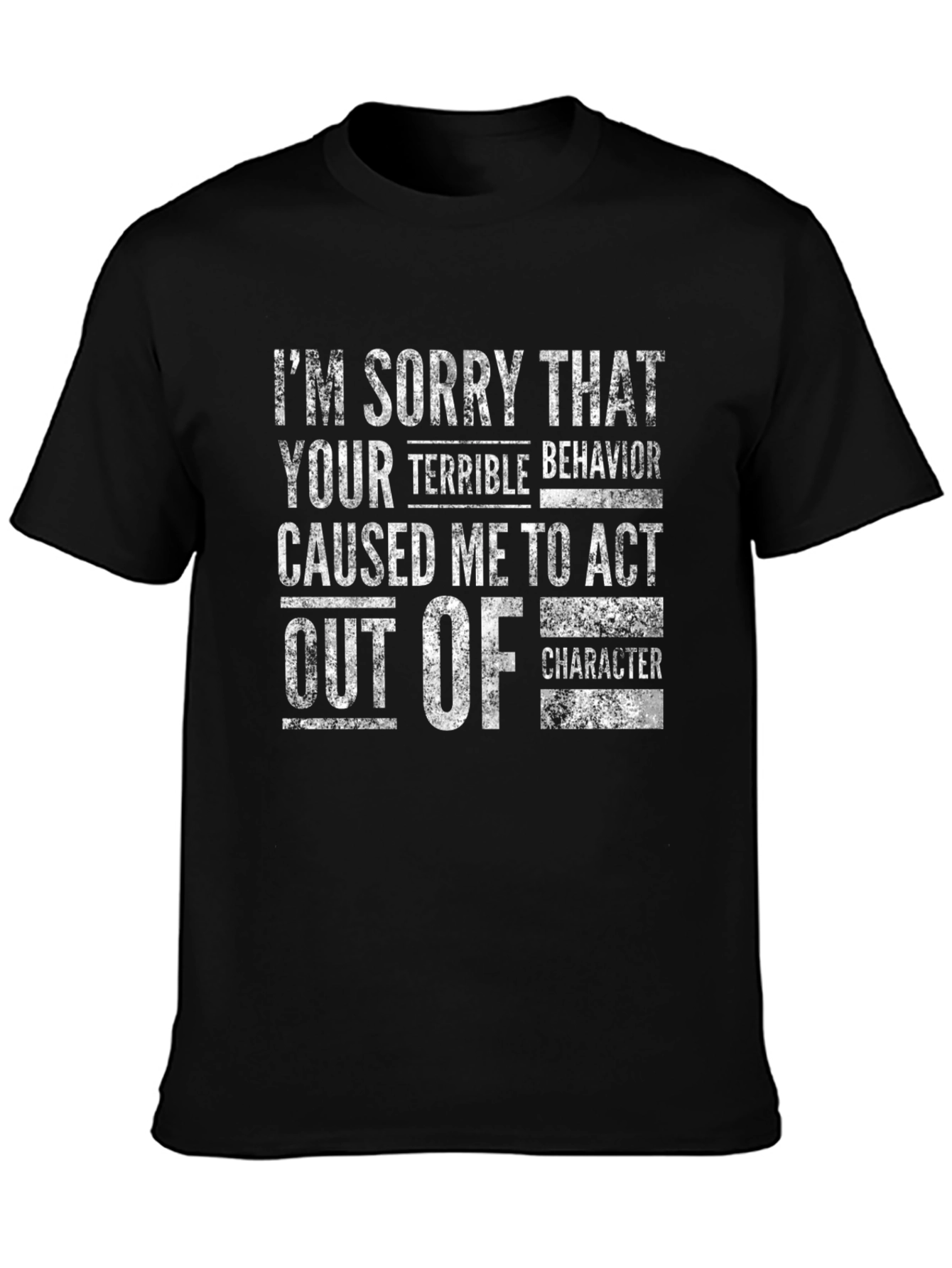Funny Act Out of Character Graphic Tee